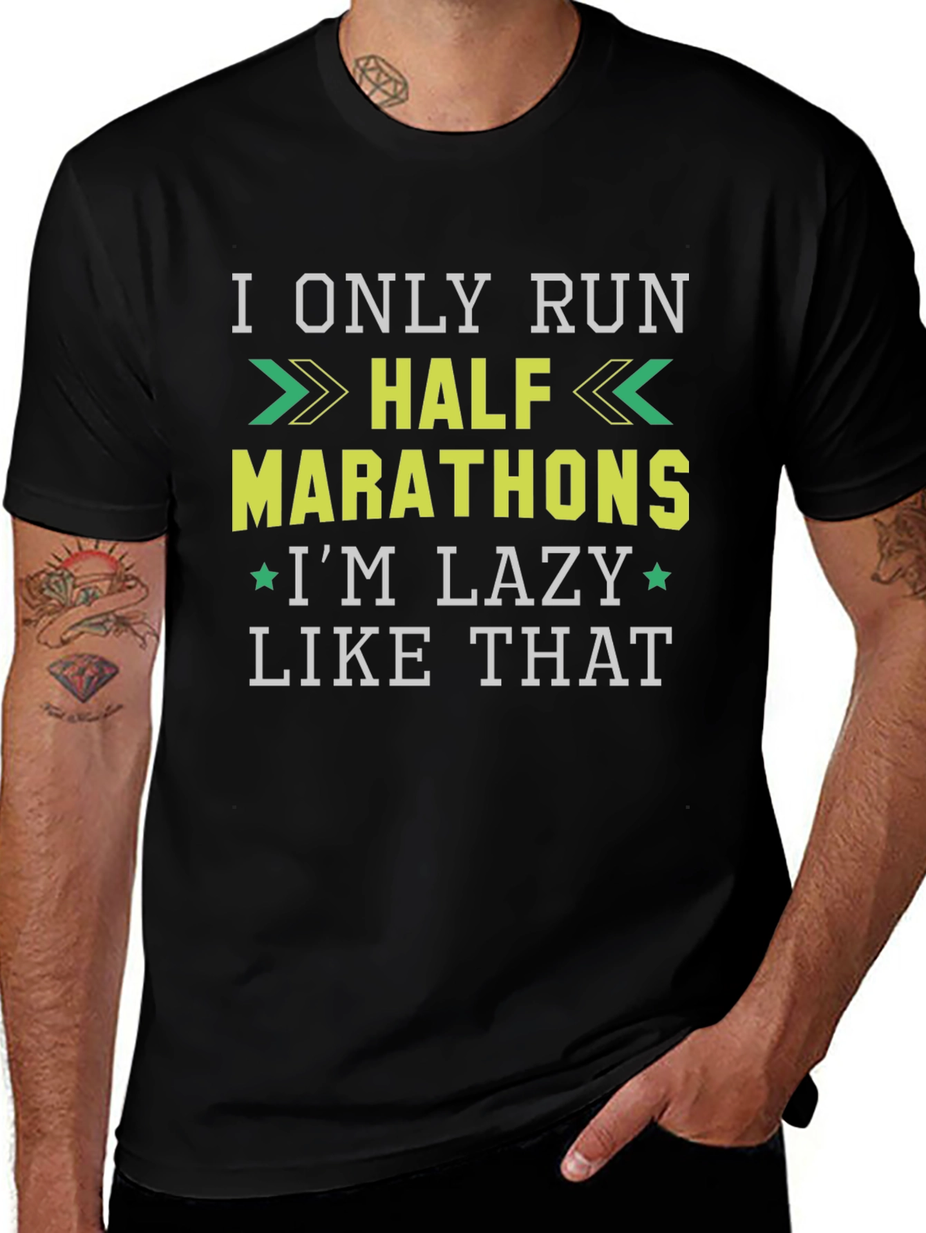 Variant 27 of Funny Running T-Shirt: I Only Run Half Marathons - I'm Lazy Like That!
