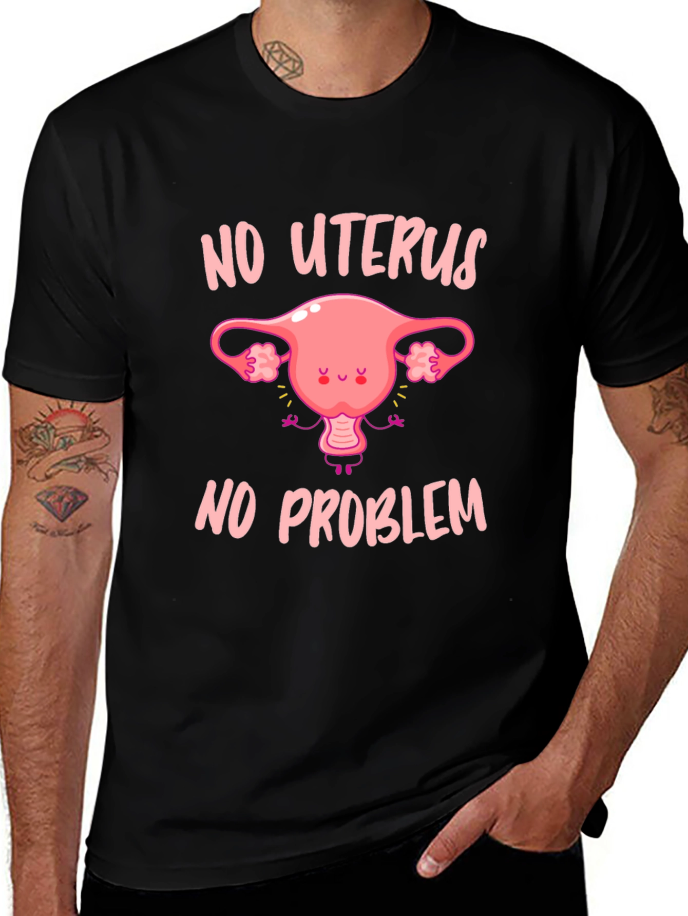 Variant 19 of No Uterus No Problem Graphic Tee