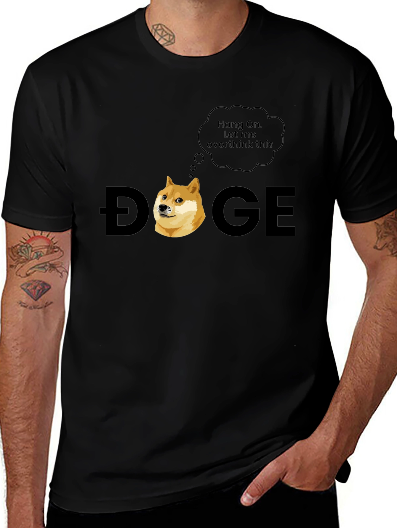 Doge Meme T-Shirt - Hang On, Let Me Overthink This!