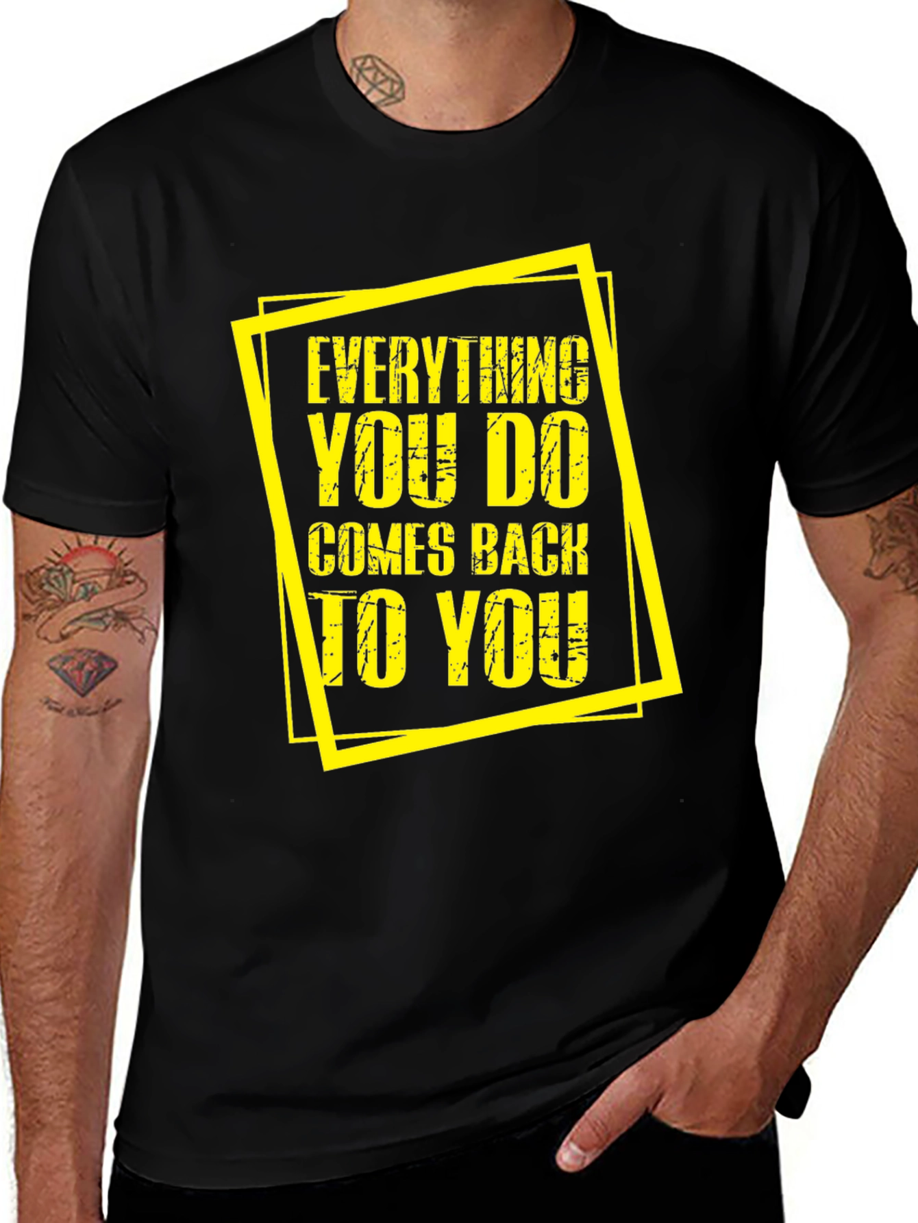 Variant 8 of Karma T-Shirt: "Everything You Do Comes Back To You"