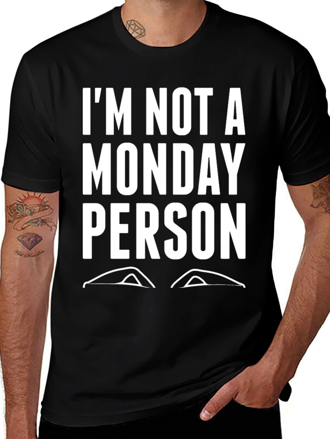 Variant 11 of I'm Not A Monday Person Graphic Tee