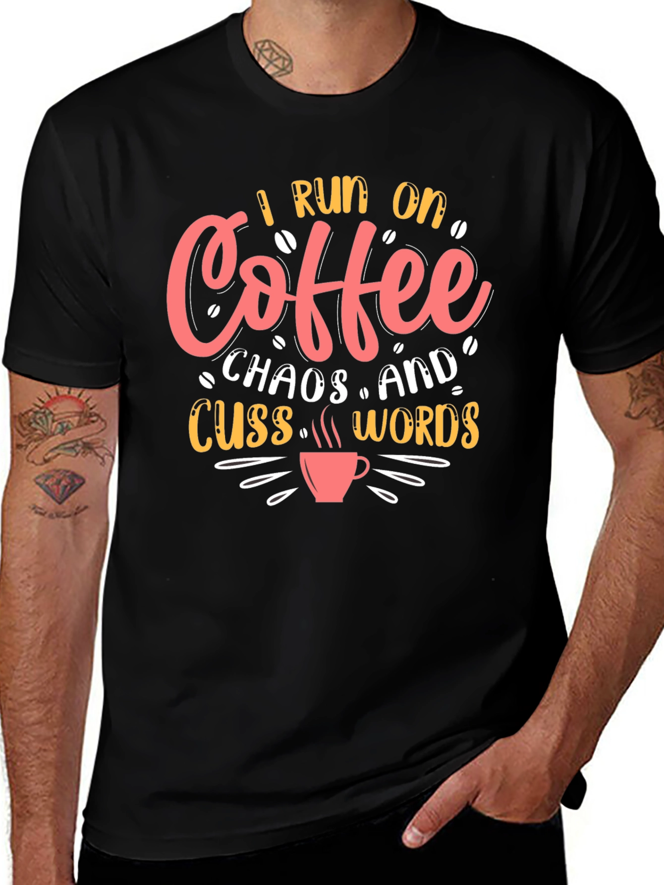 Variant 2 of I Run on Coffee, Chaos & Cuss Words T-Shirt
