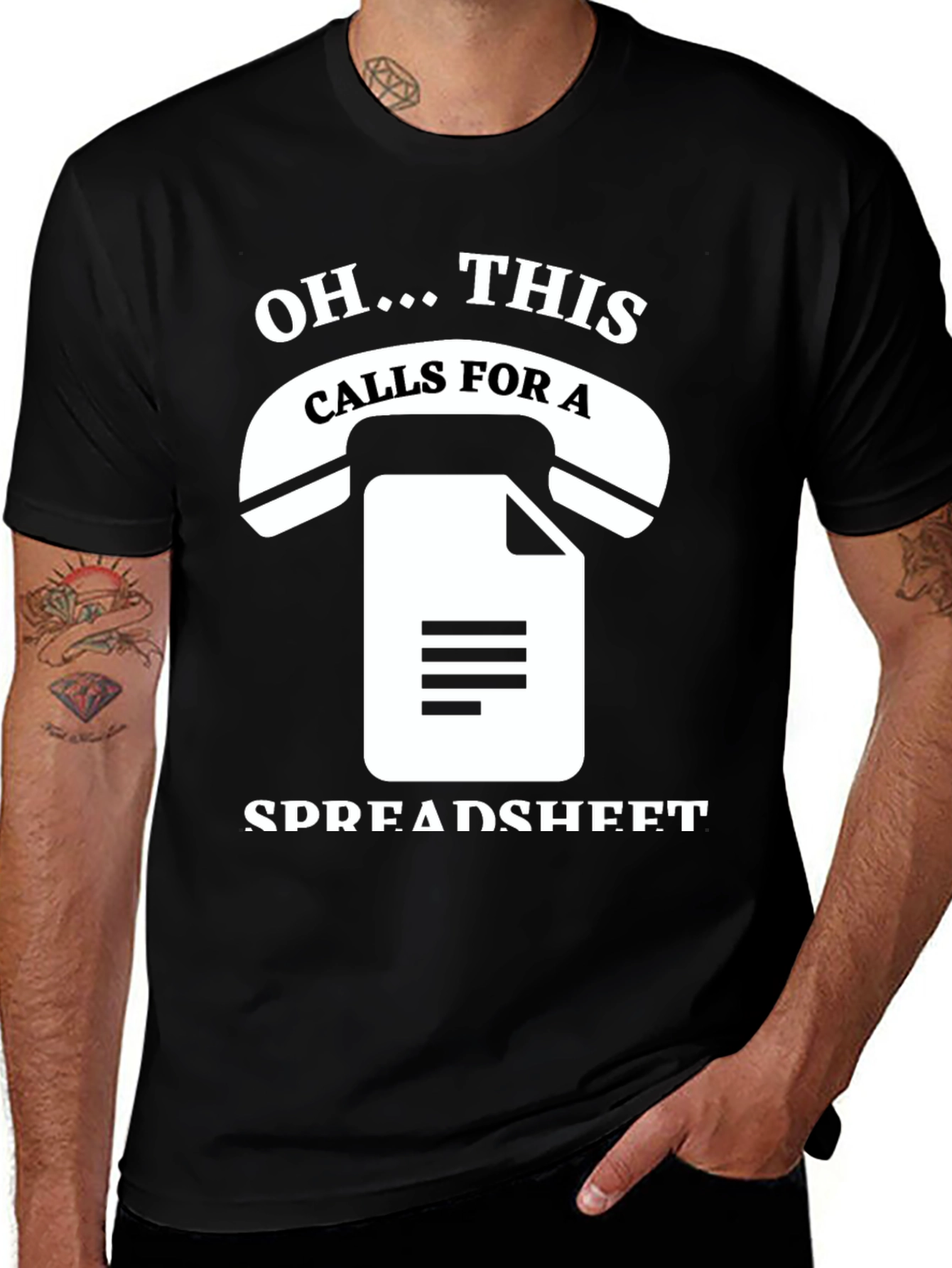 Variant 29 of Oh This Calls For A Spreadsheet Funny T-Shirt