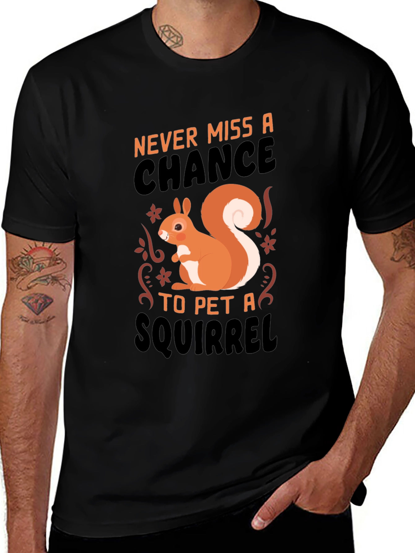 Black Squirrel Petting T-Shirt - Never Miss a Chance main image