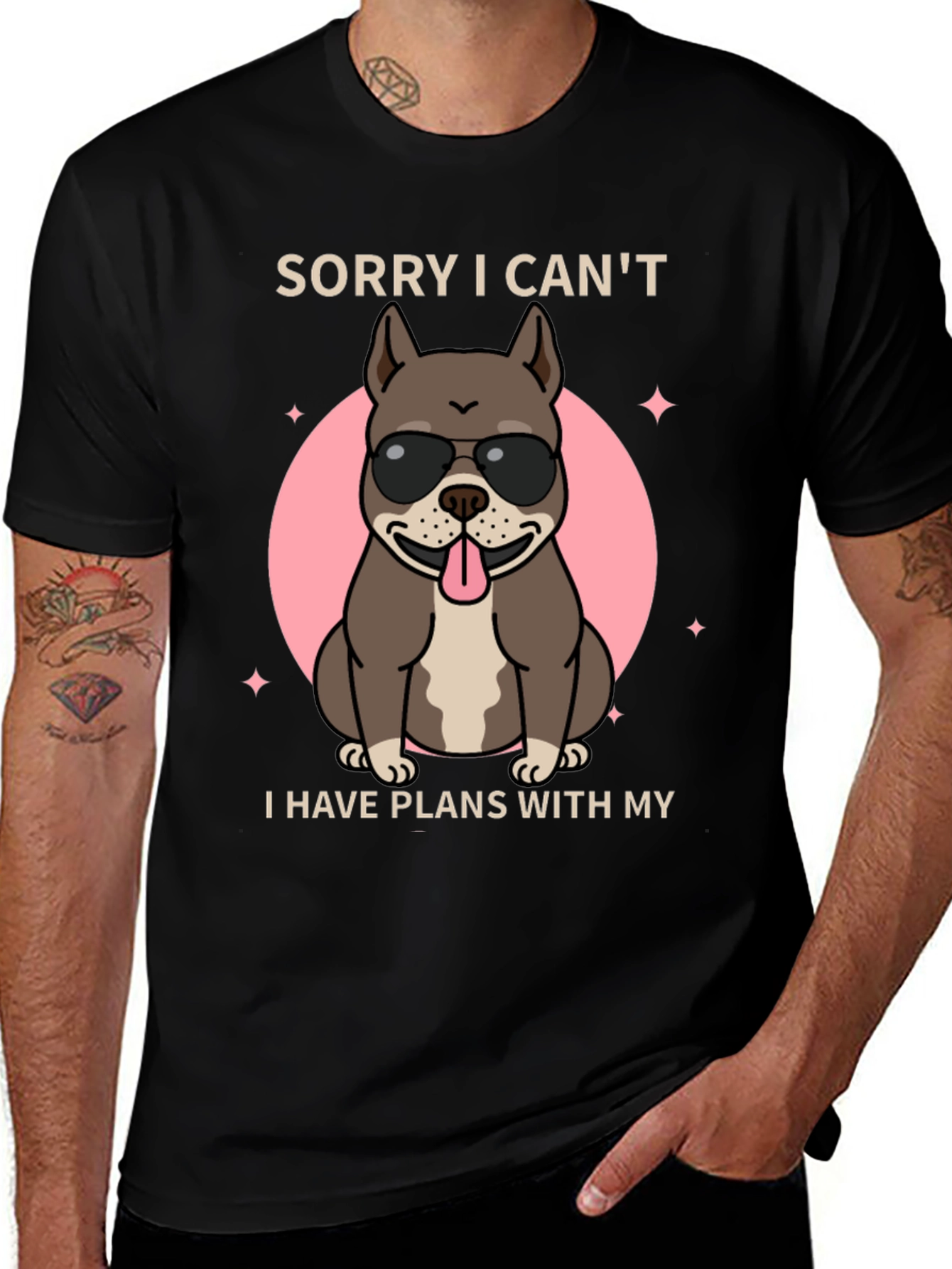 Variant 11 of Sorry I Can't Dog T-Shirt