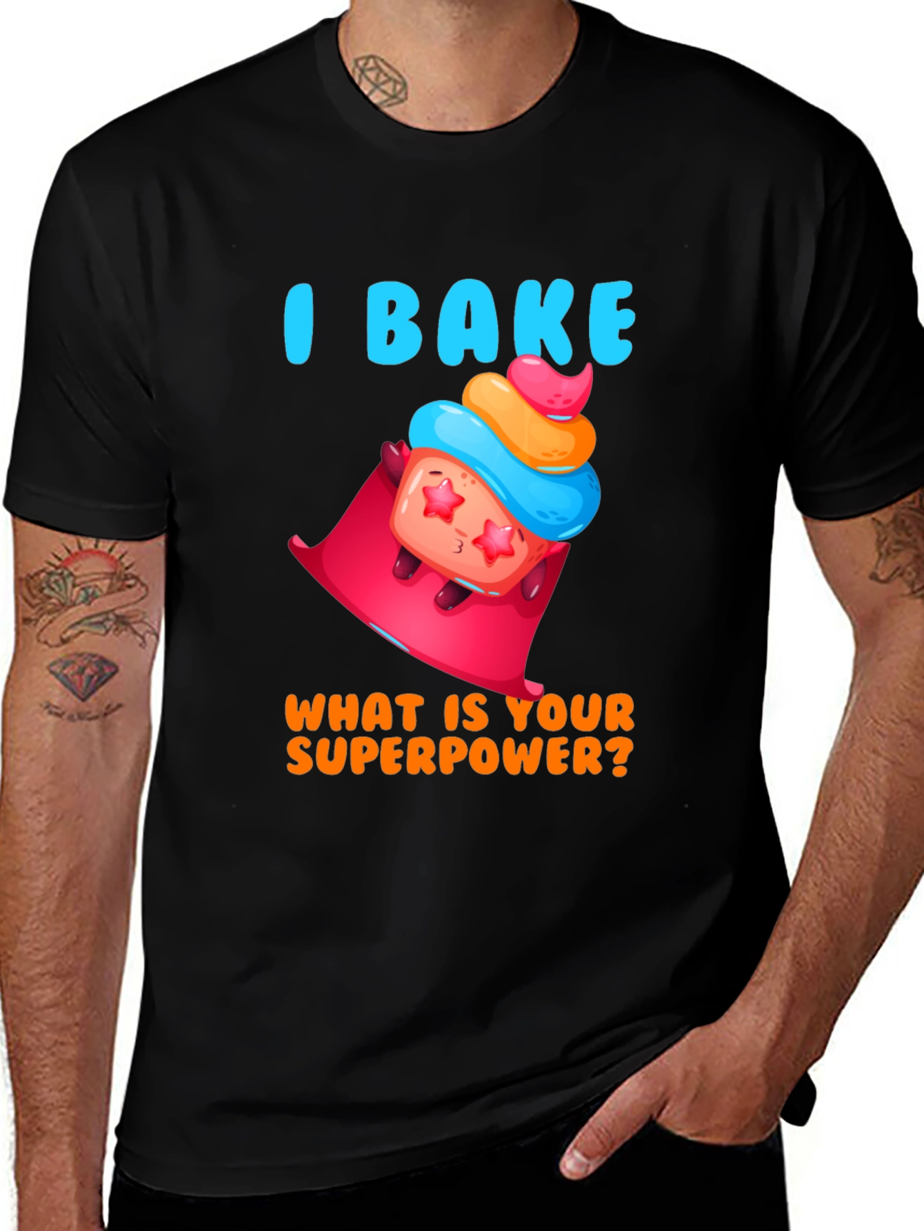 Variant 10 of I Bake What Is Your Superpower T-Shirt