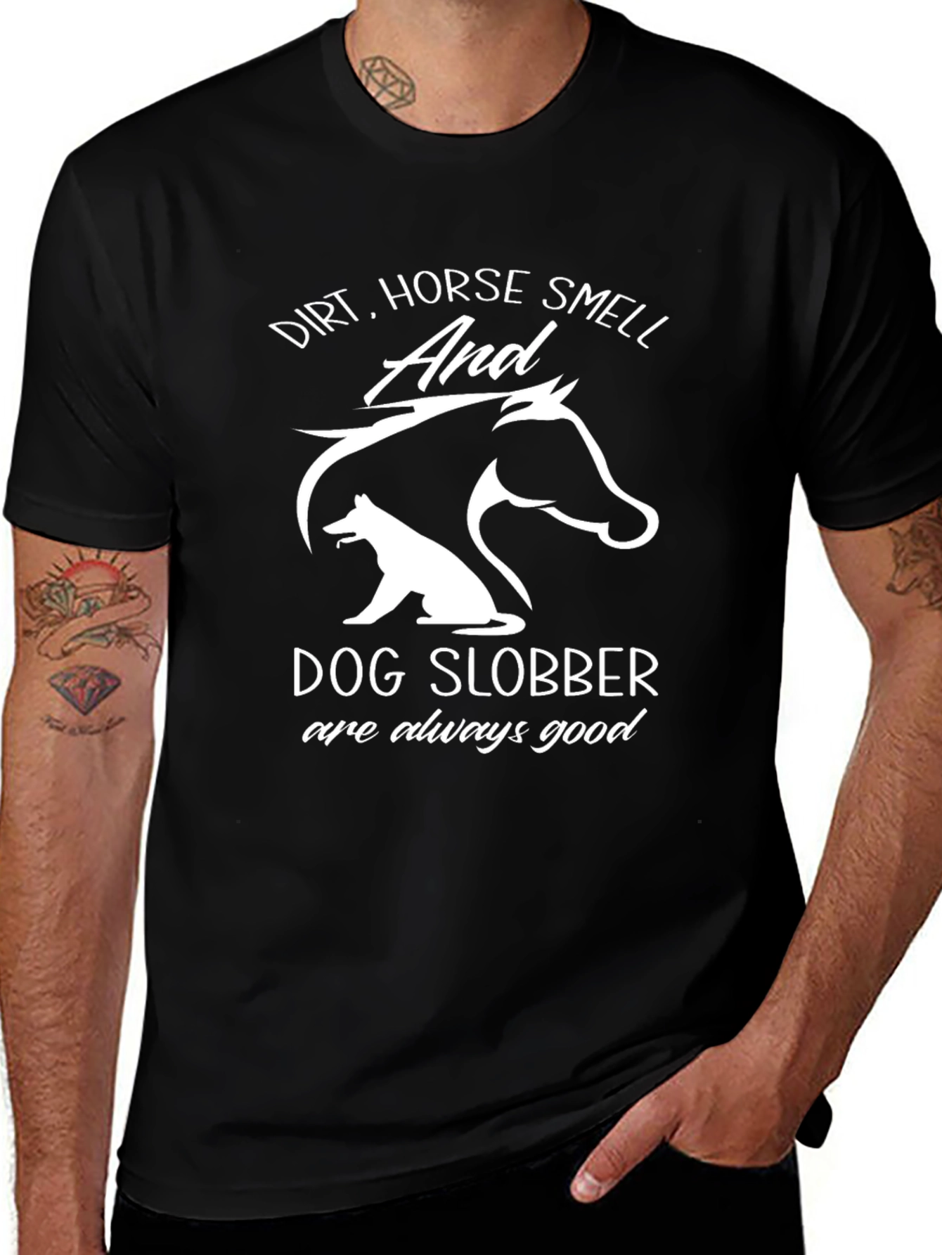 Variant 25 of Dirt, Horse Smell & Dog Slobber Graphic Tee