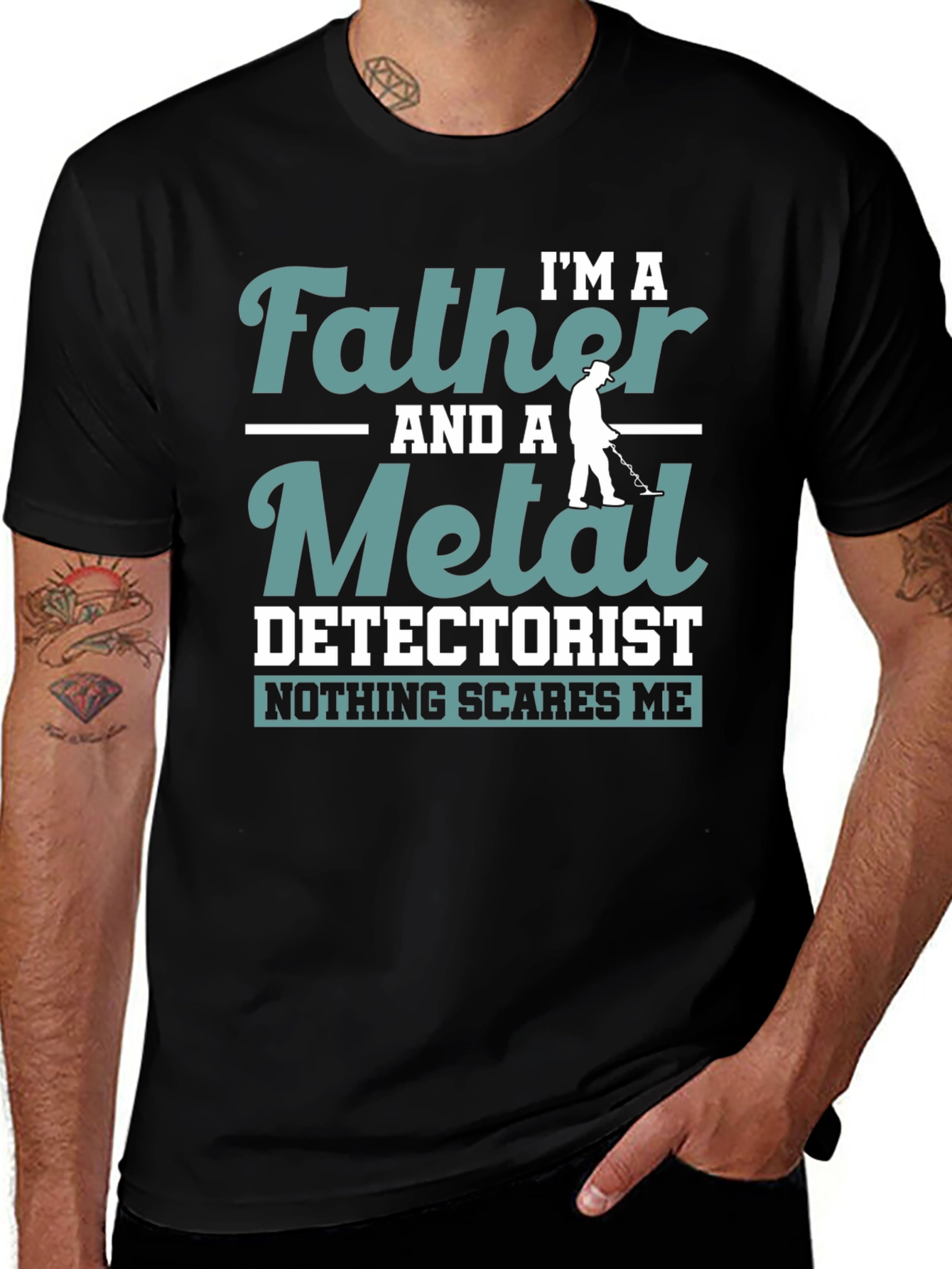 Variant 17 of Father Metal Detectorist Tee - Nothing Scares Me