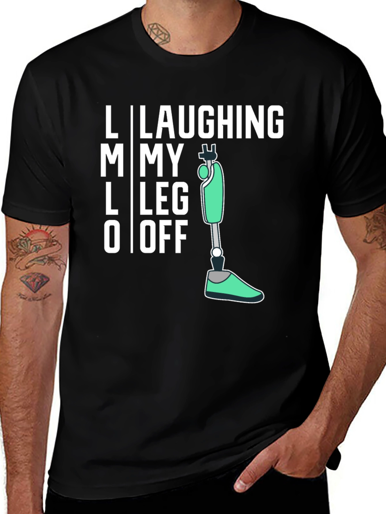 Variant 13 of Laughing My Leg Off Funny Prosthetic Leg T-Shirt