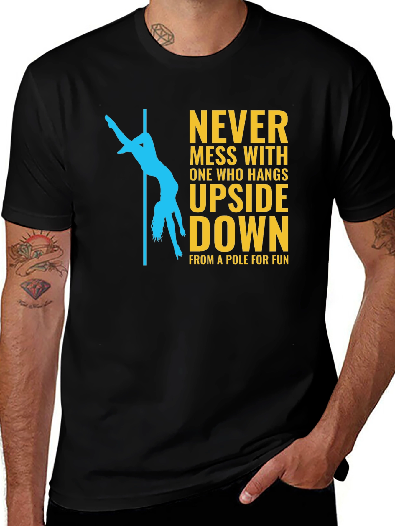 Never Mess With Pole Dancer Graphic T-Shirt