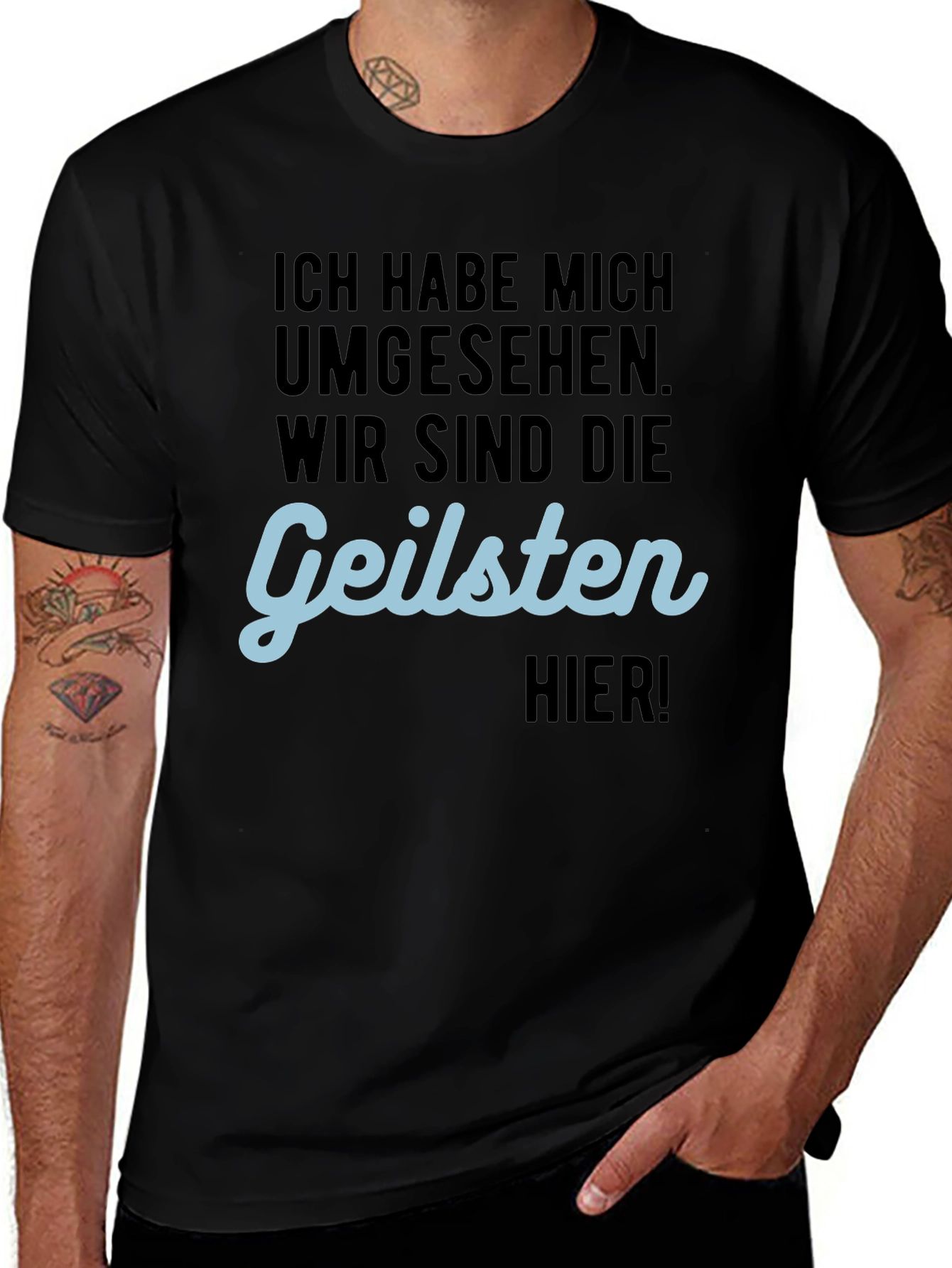 Variant 30 of Geilsten Here Men's Black T-Shirt Funny German Slogan Tee