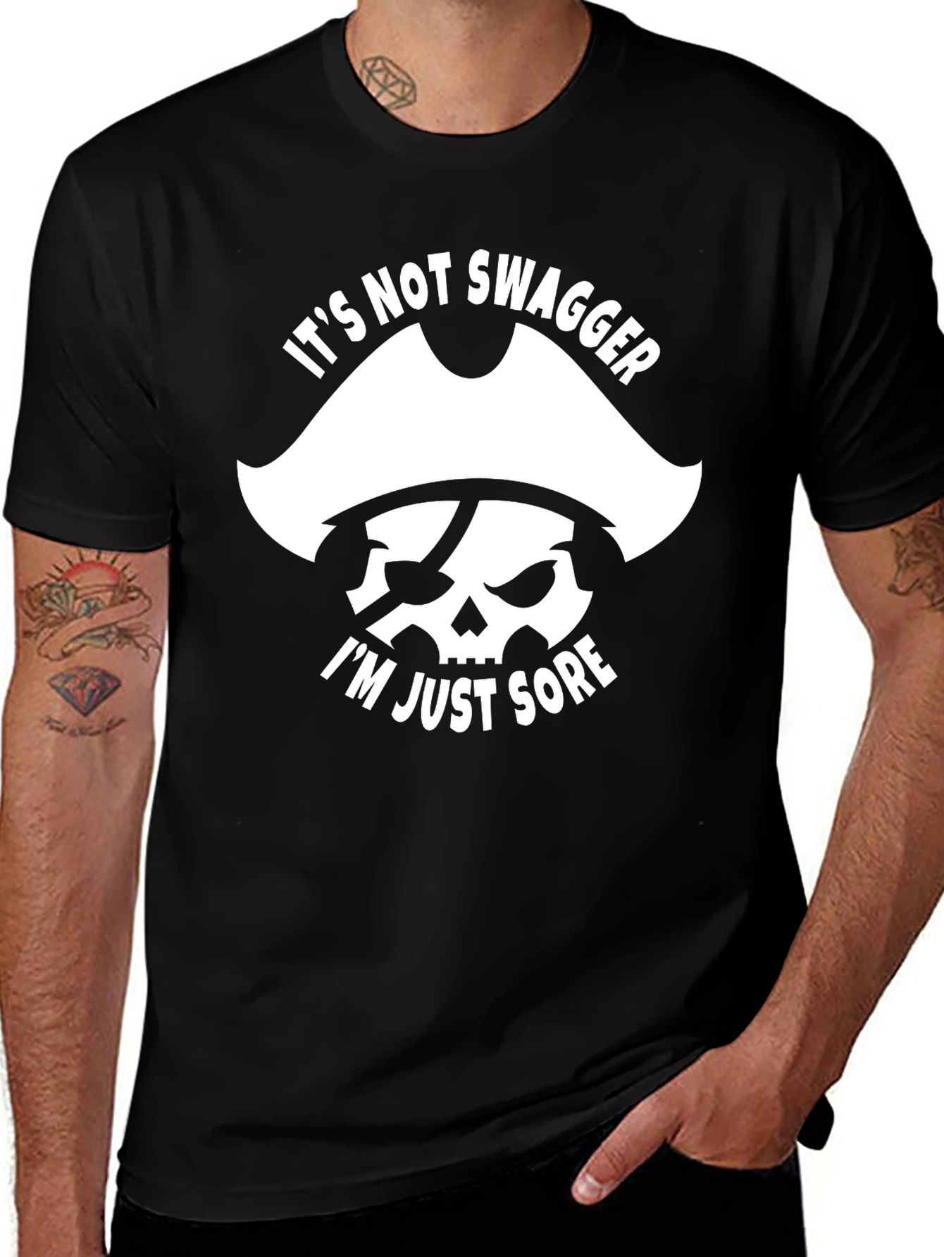 Pirate Skull Graphic T-Shirt - It's Not Swagger, I'm Just Sore