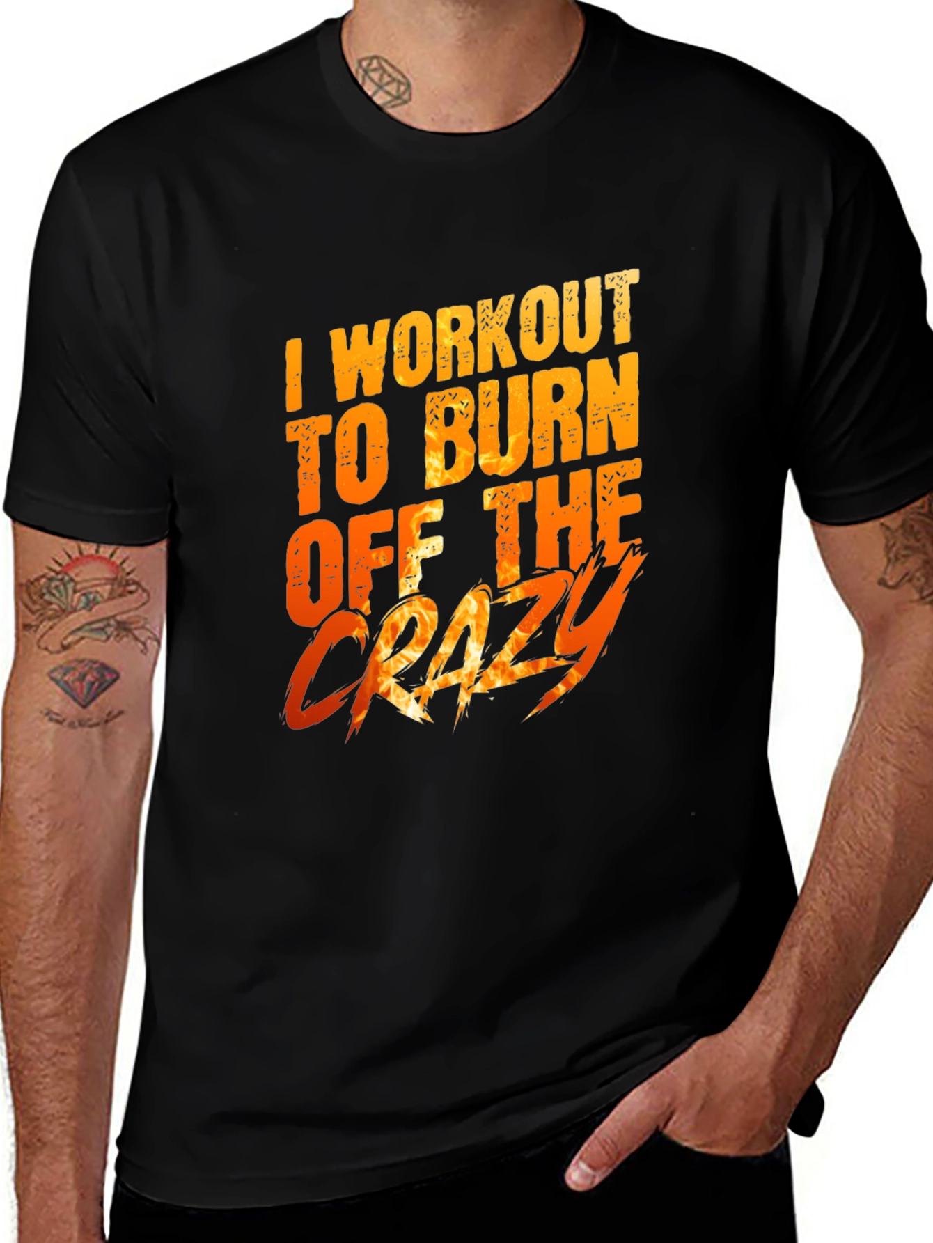 Variant 15 of Workout to Burn Off The Crazy Graphic Tee