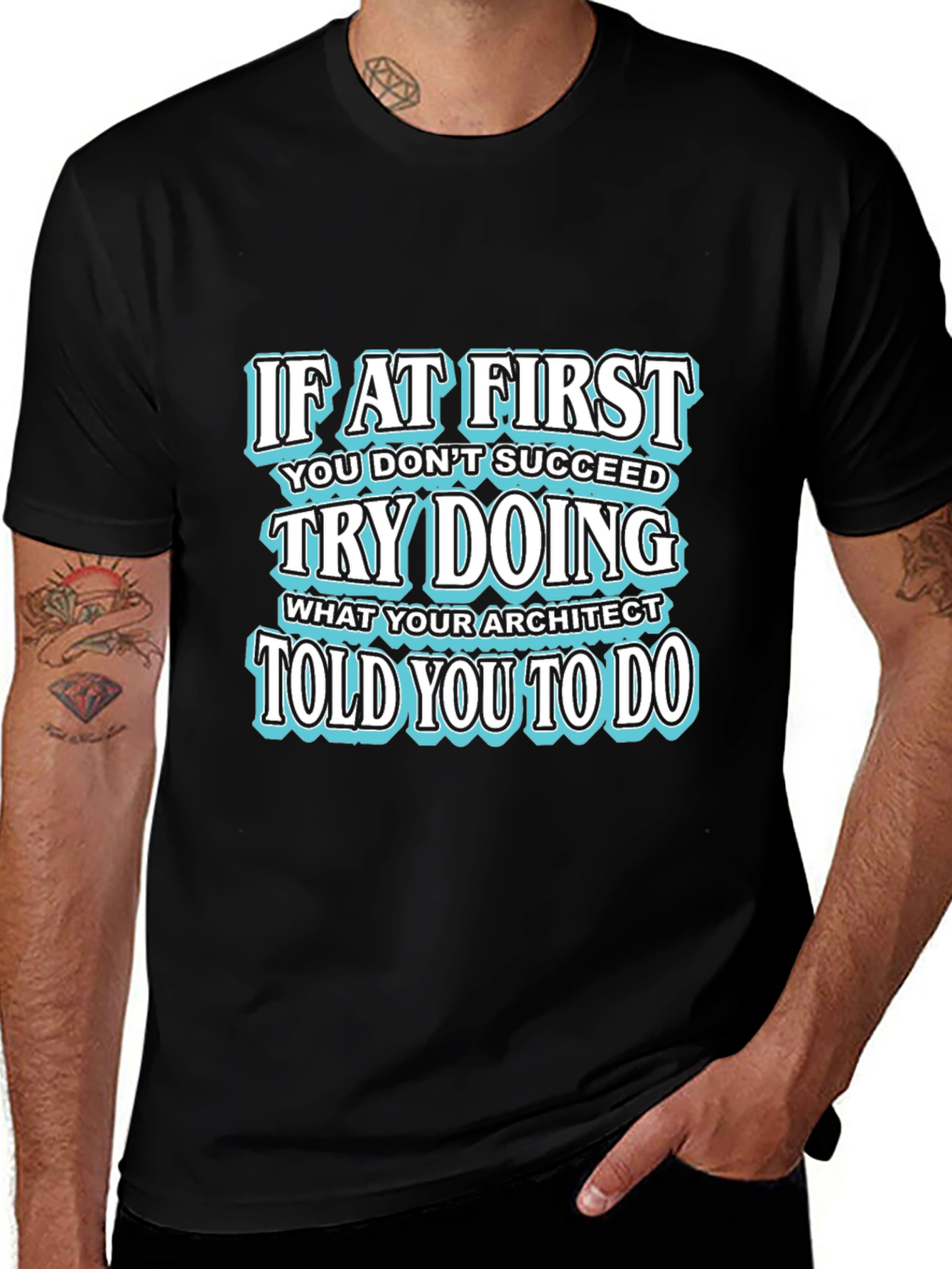 Black Architect Humor Graphic T-Shirt - 'Try Doing What Architect Told You' main image