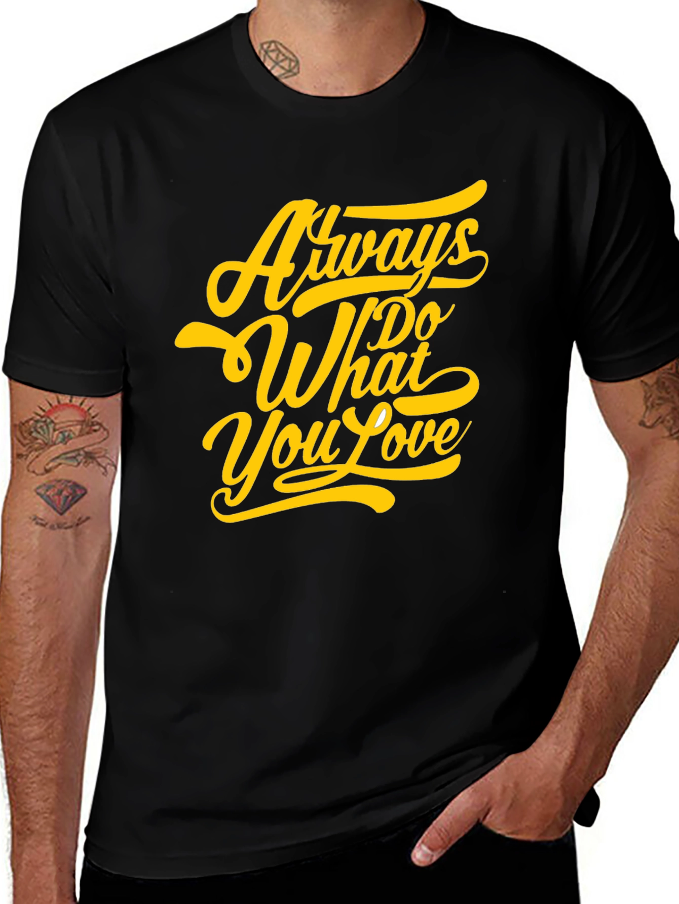 Variant 29 of Always Do What You Love Black T-Shirt