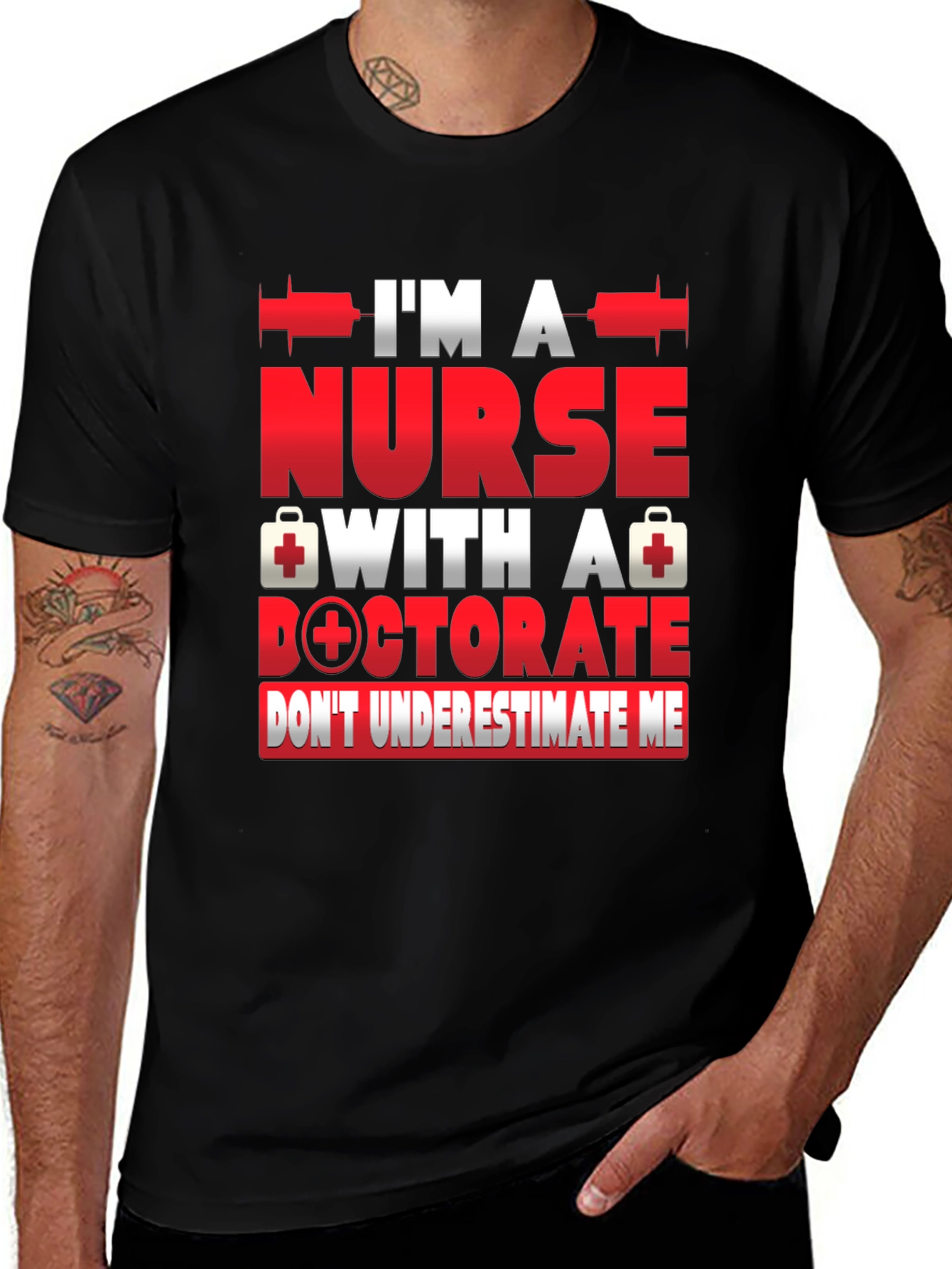 Variant 24 of Nurse Doctorate T-Shirt - Don't Underestimate Me