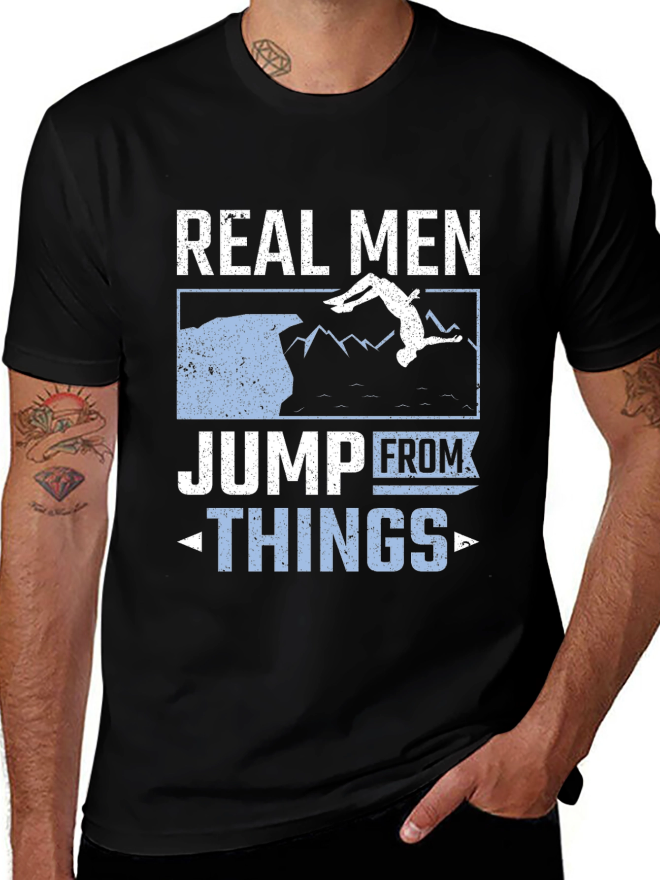 Variant 12 of Real Men Jump From Things T-Shirt