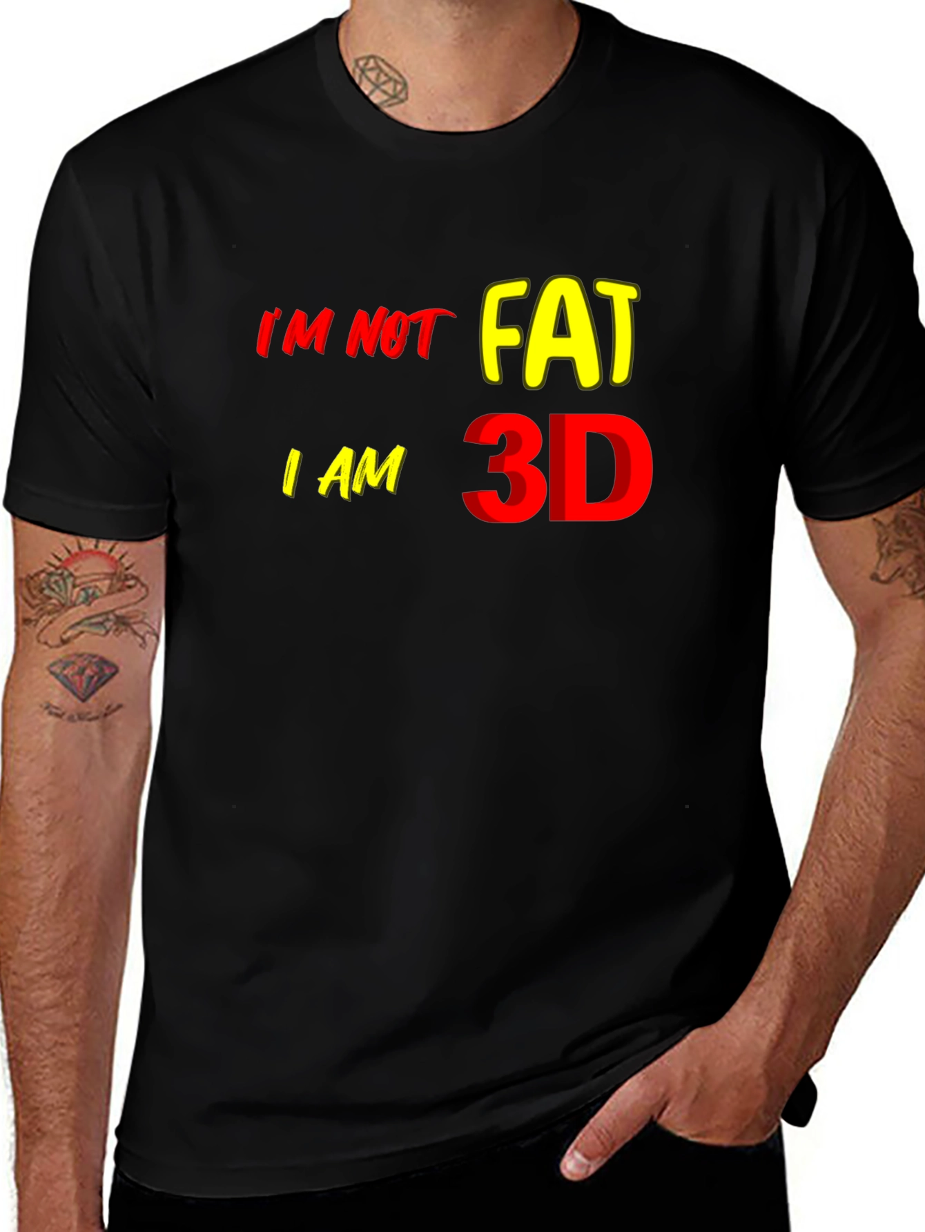 Variant 19 of I'm Not Fat I'm 3D Graphic T-Shirt, Funny Statement Tee