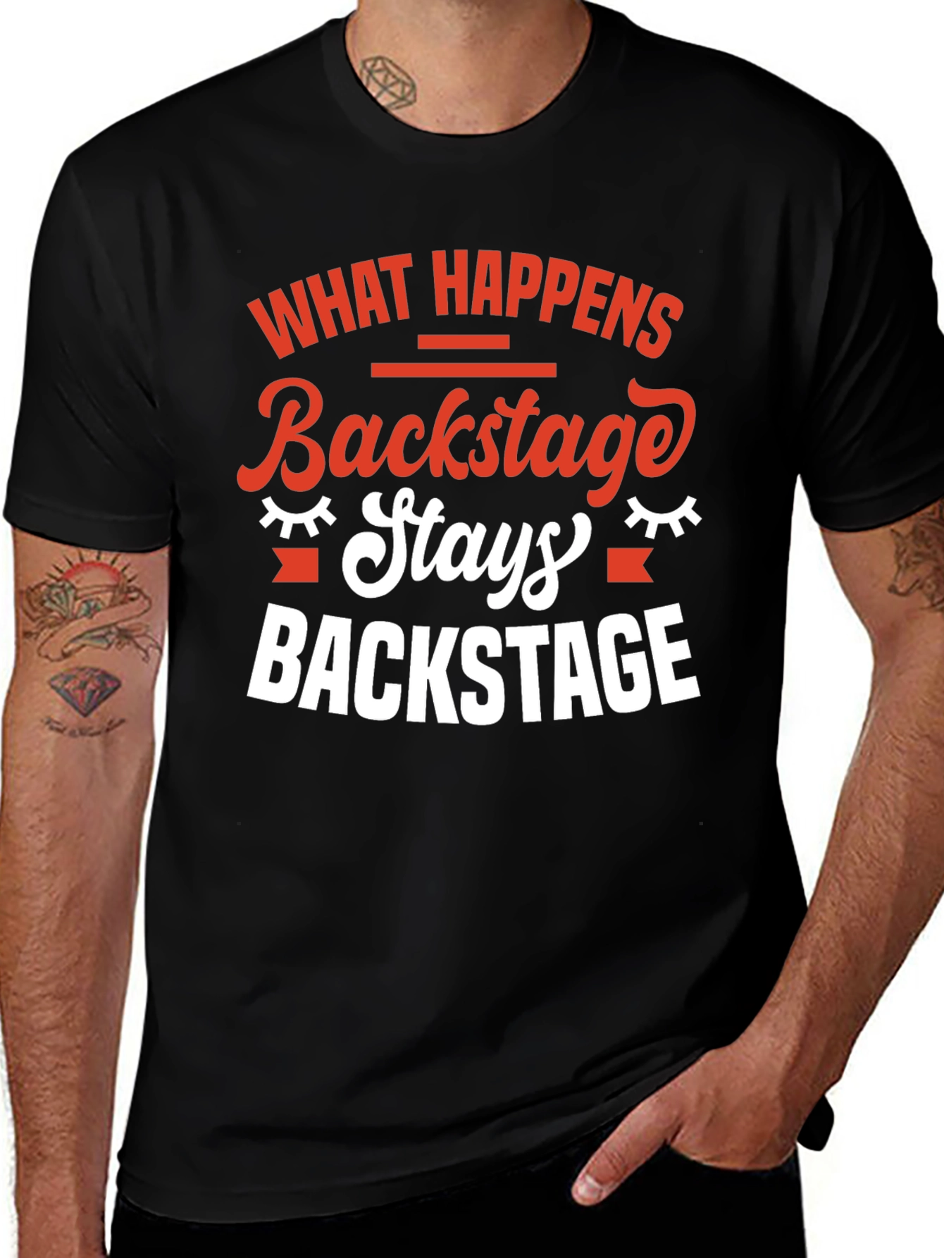 Variant 13 of Backstage Stays T-Shirt