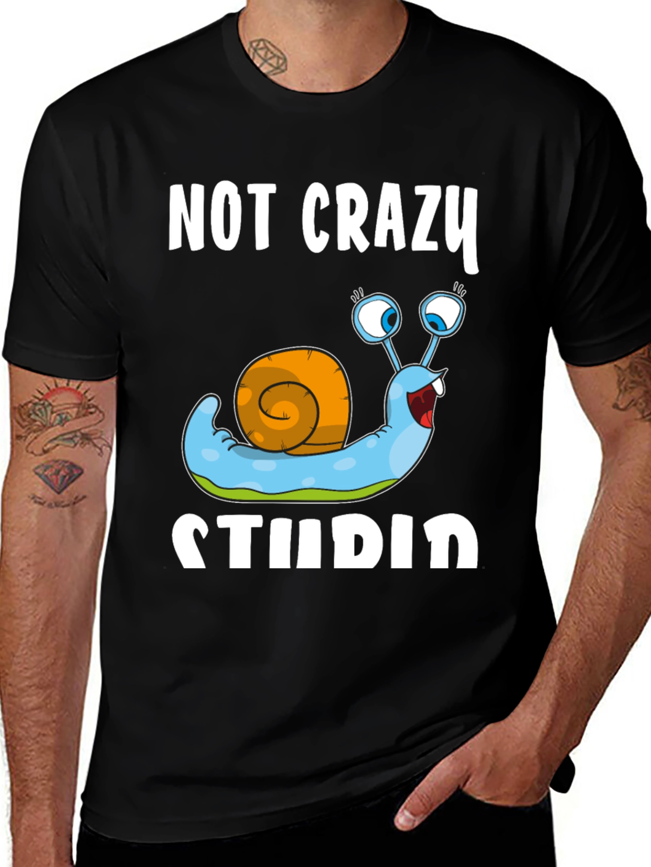 Variant 14 of Funny Snail T-Shirt - Not Crazy Stupid Graphic Tee