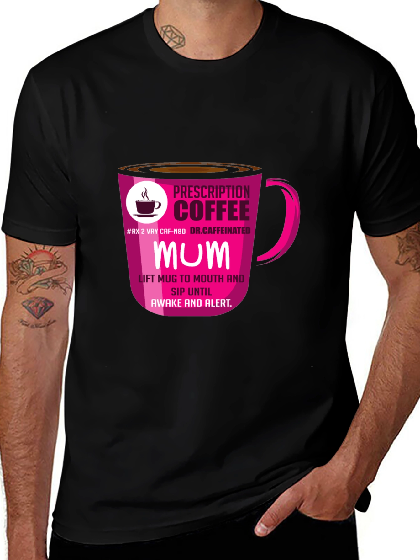 Variant 13 of Prescription Coffee MUM T-Shirt