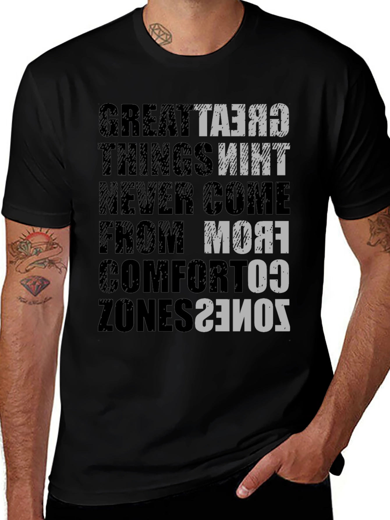 Motivational T-Shirt: Great Things Never Come