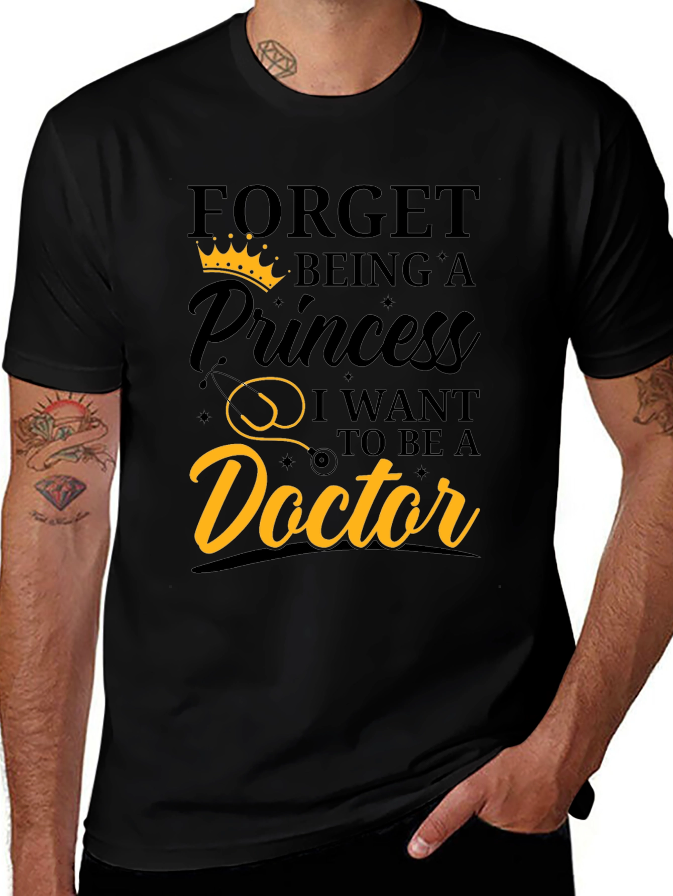 Variant 30 of Forget Princess Be A Doctor T-Shirt