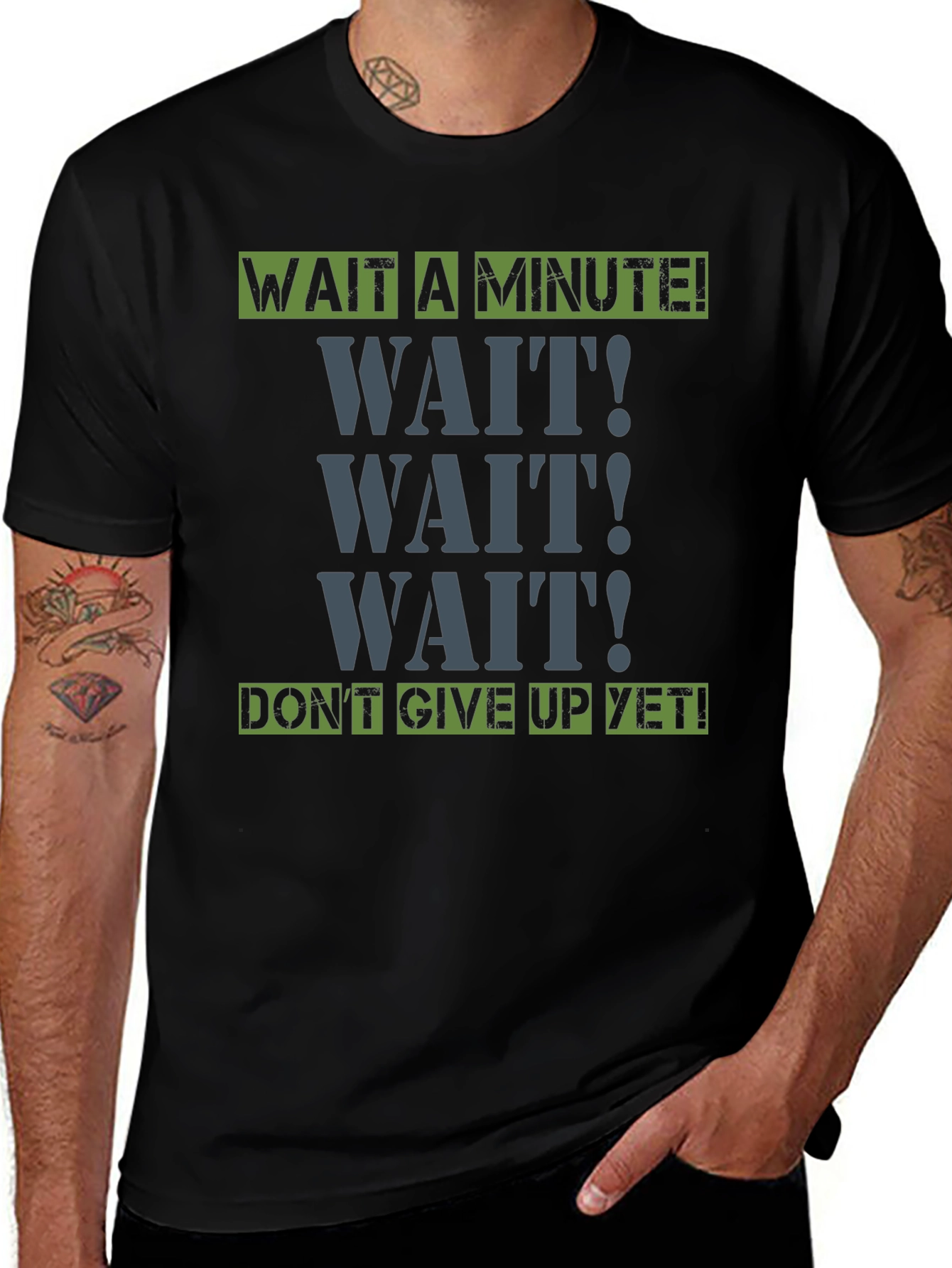 Variant 27 of Wait A Minute! Graphic Tee - Motivational Shirt