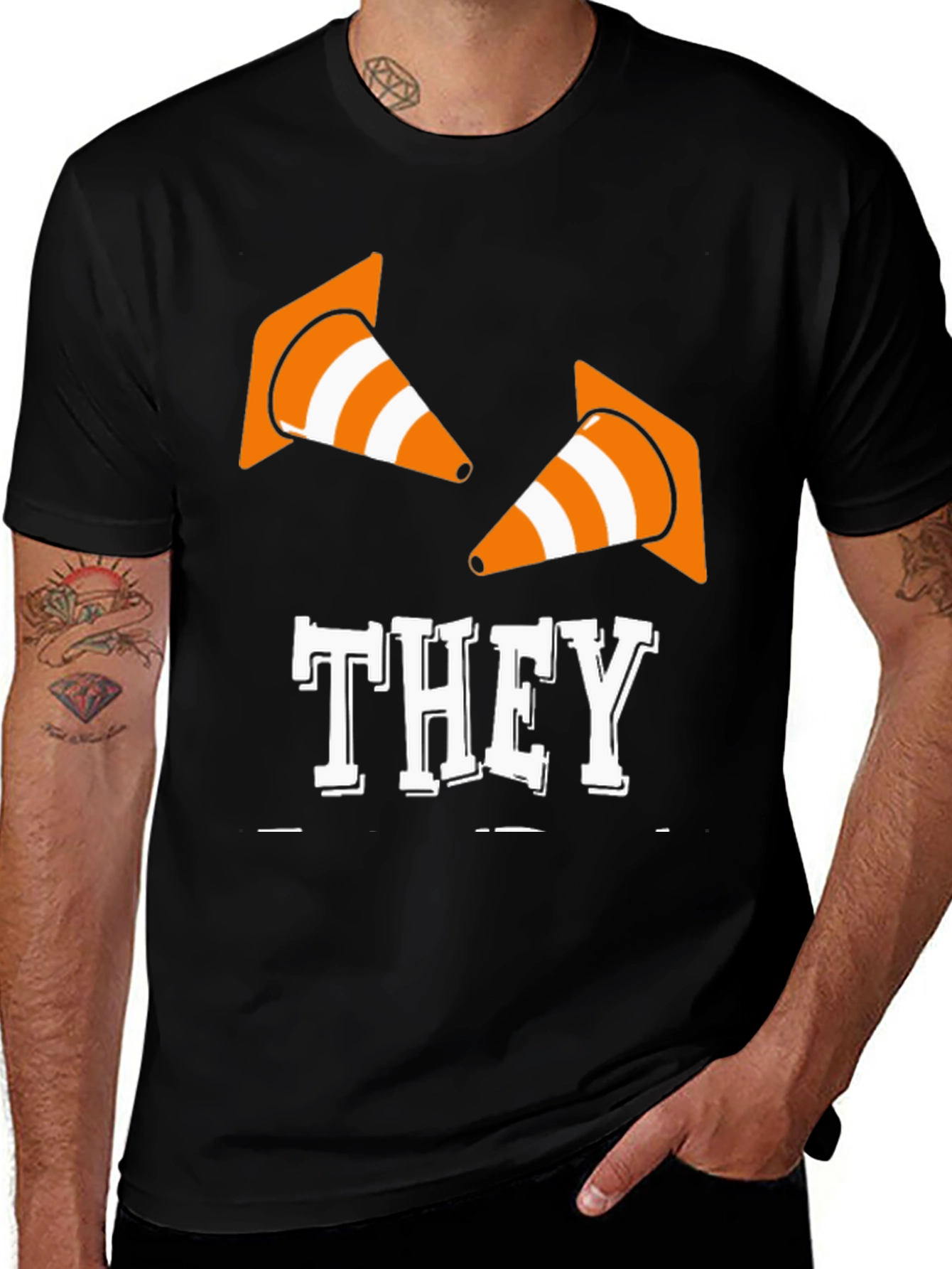 Variant 8 of They Cones T-Shirt - Funny Construction Humor Tee