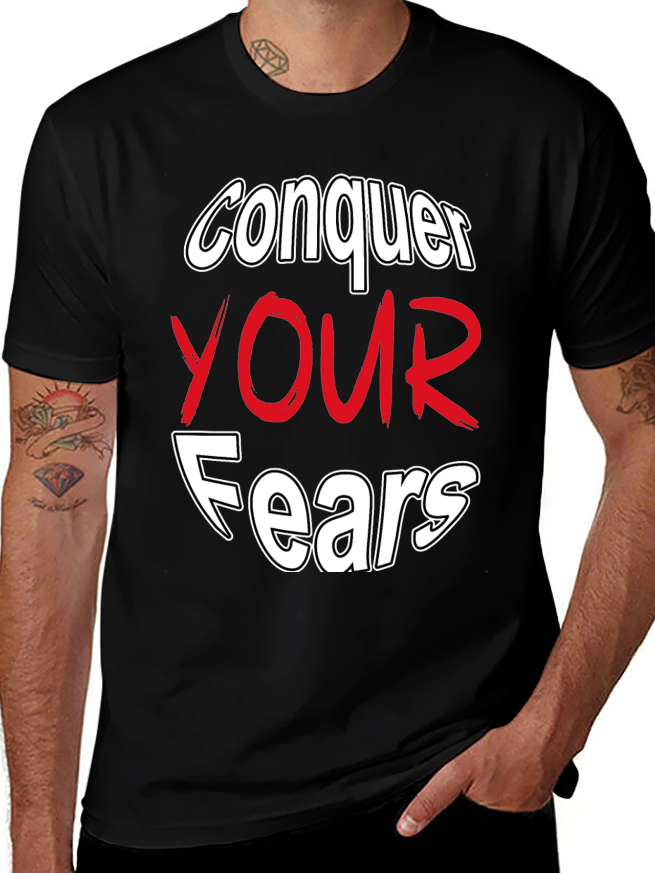 Variant 18 of Conquer Your Fears Graphic Tee - Motivational Black T-Shirt