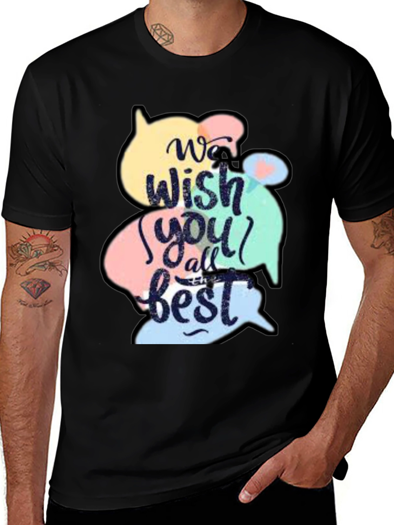 Variant 27 of We Wish You All the Best Black T-Shirt