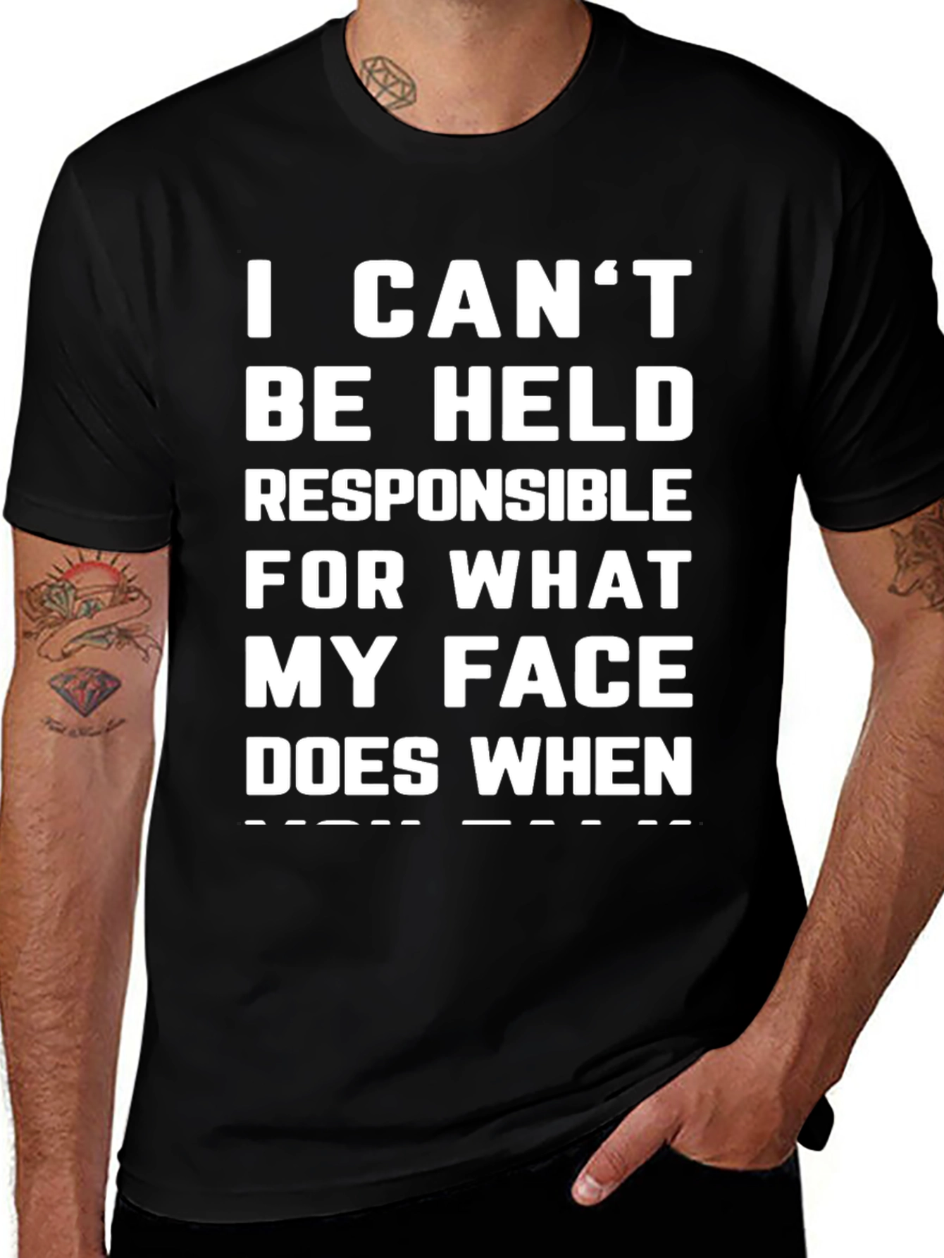 Variant 7 of Funny Graphic Tee: I Can't Be Held Responsible T-Shirt