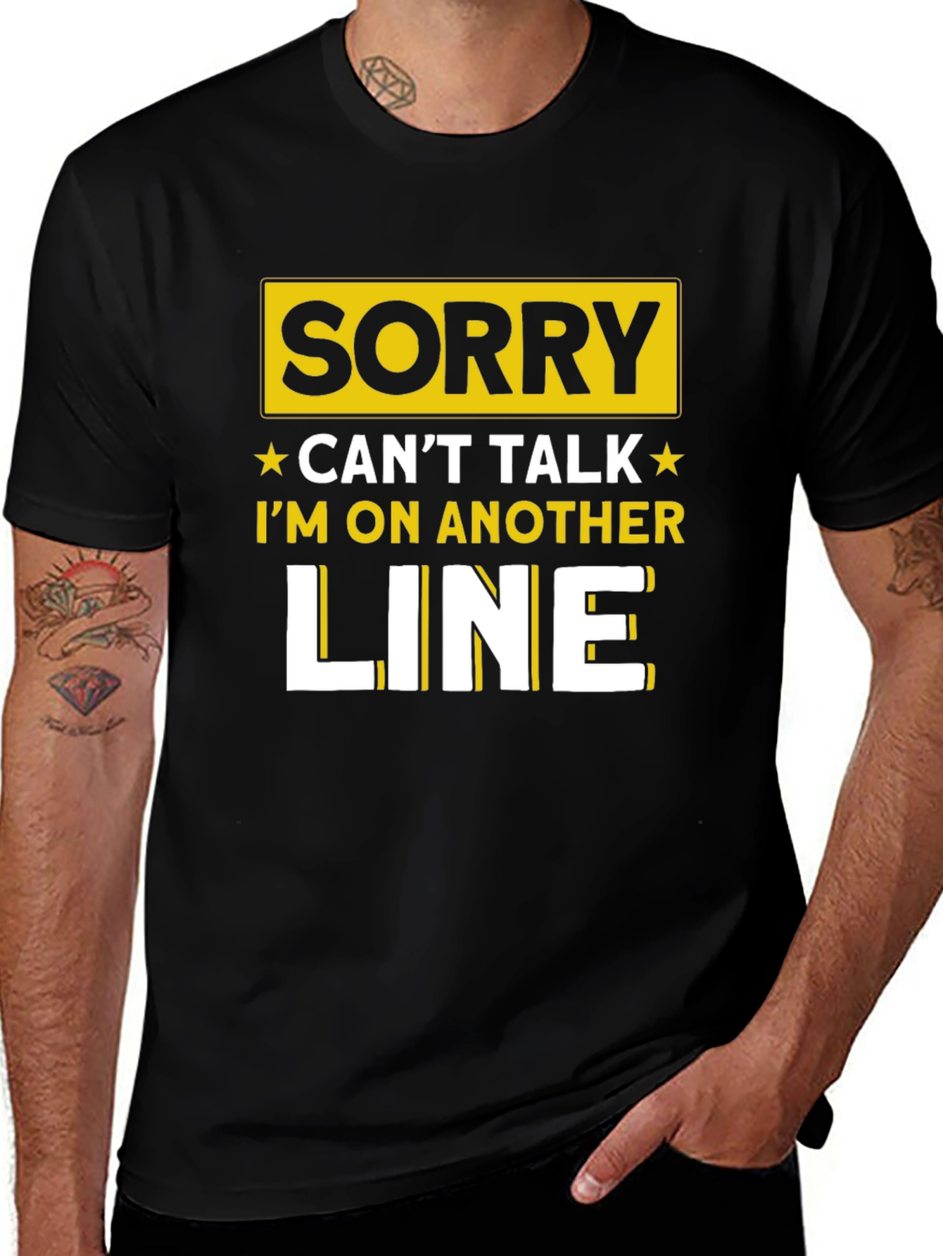 Variant 13 of Sorry Can't Talk Humor T-Shirt