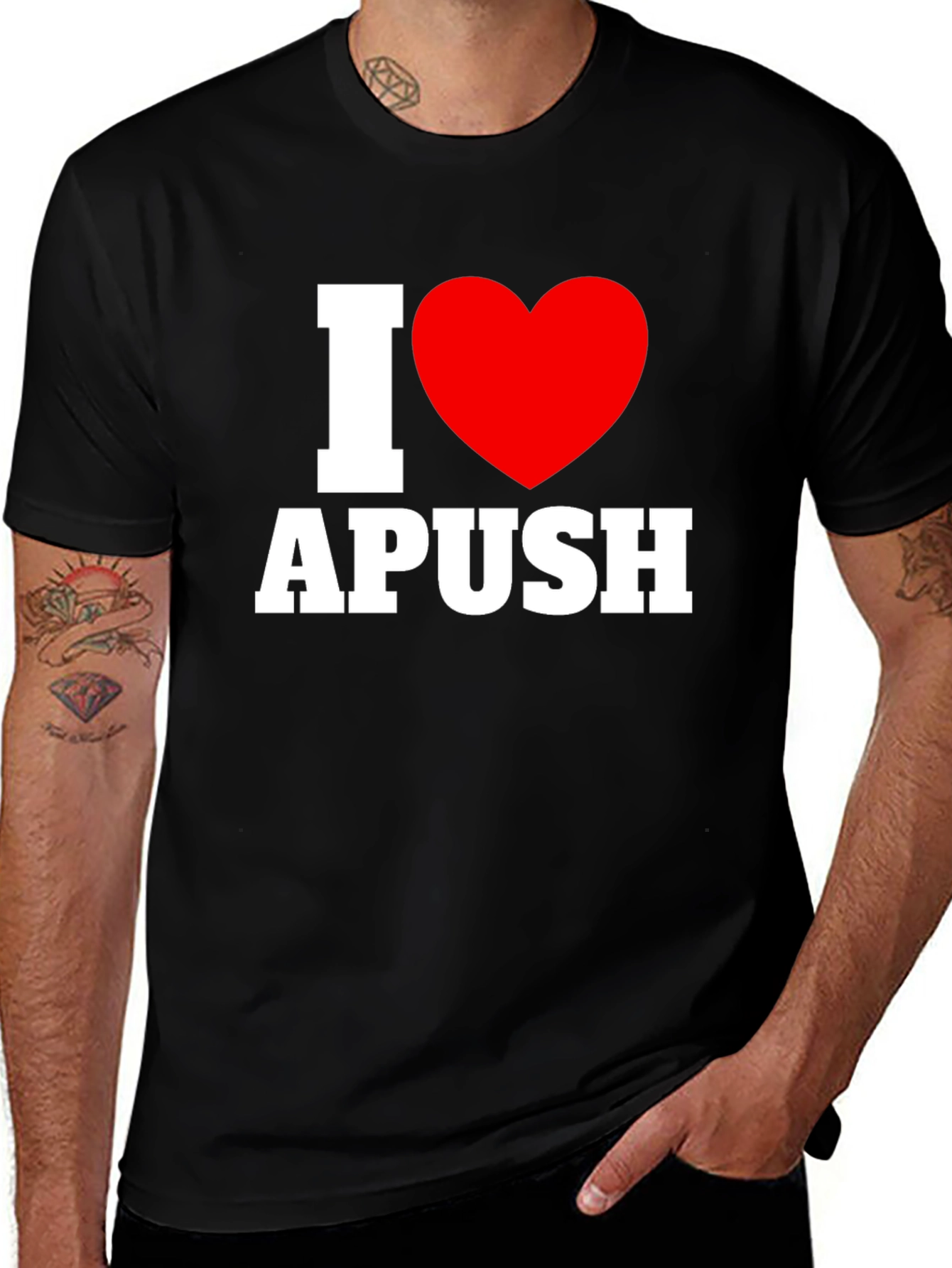 I Love APUSH T-Shirt - Black Cotton Tee with Heart Graphic