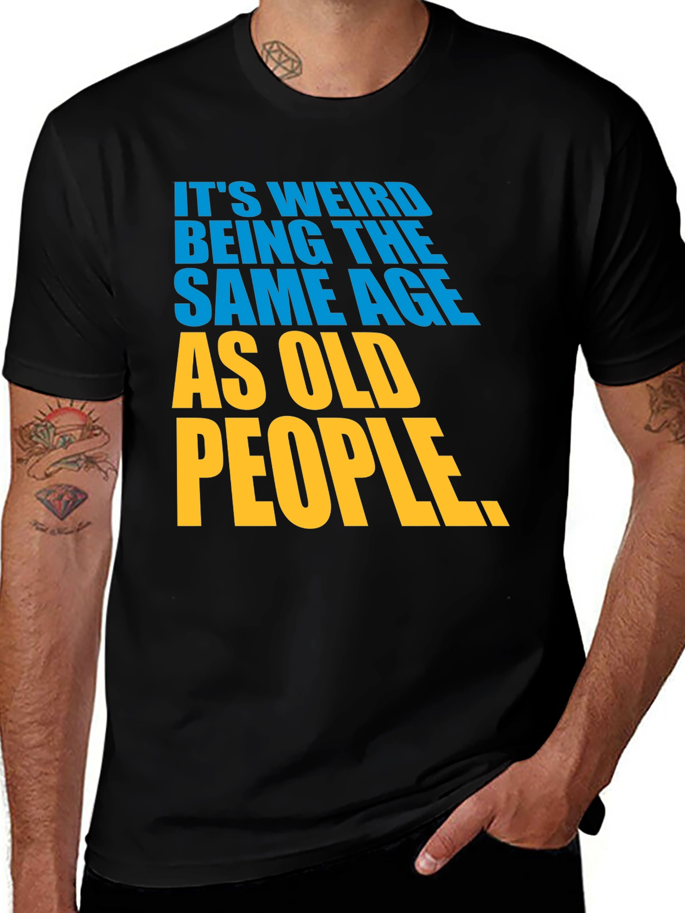 Variant 29 of Funny It's Weird Being Old T-Shirt