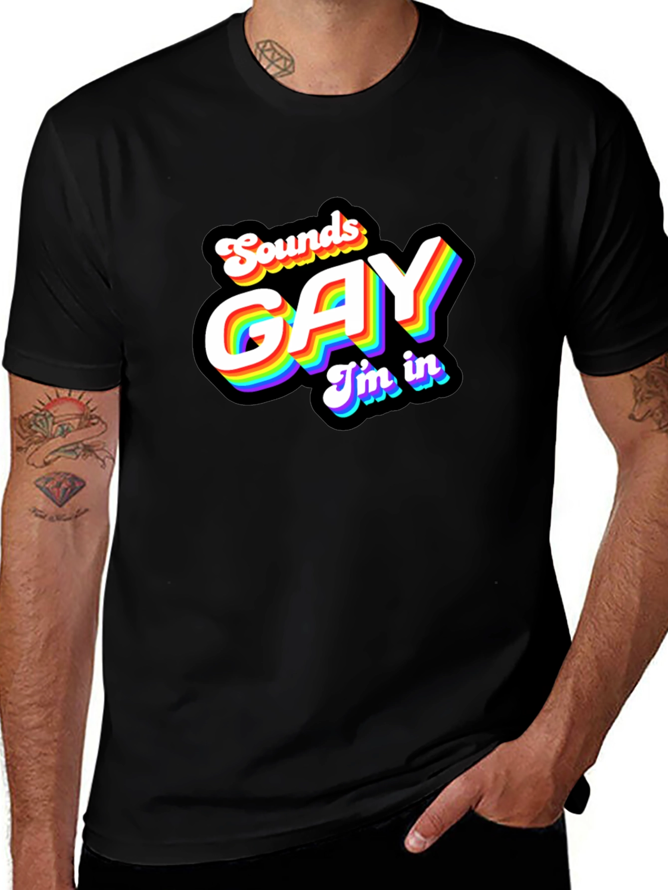 Variant 6 of Sounds Gay I'm In T-Shirt