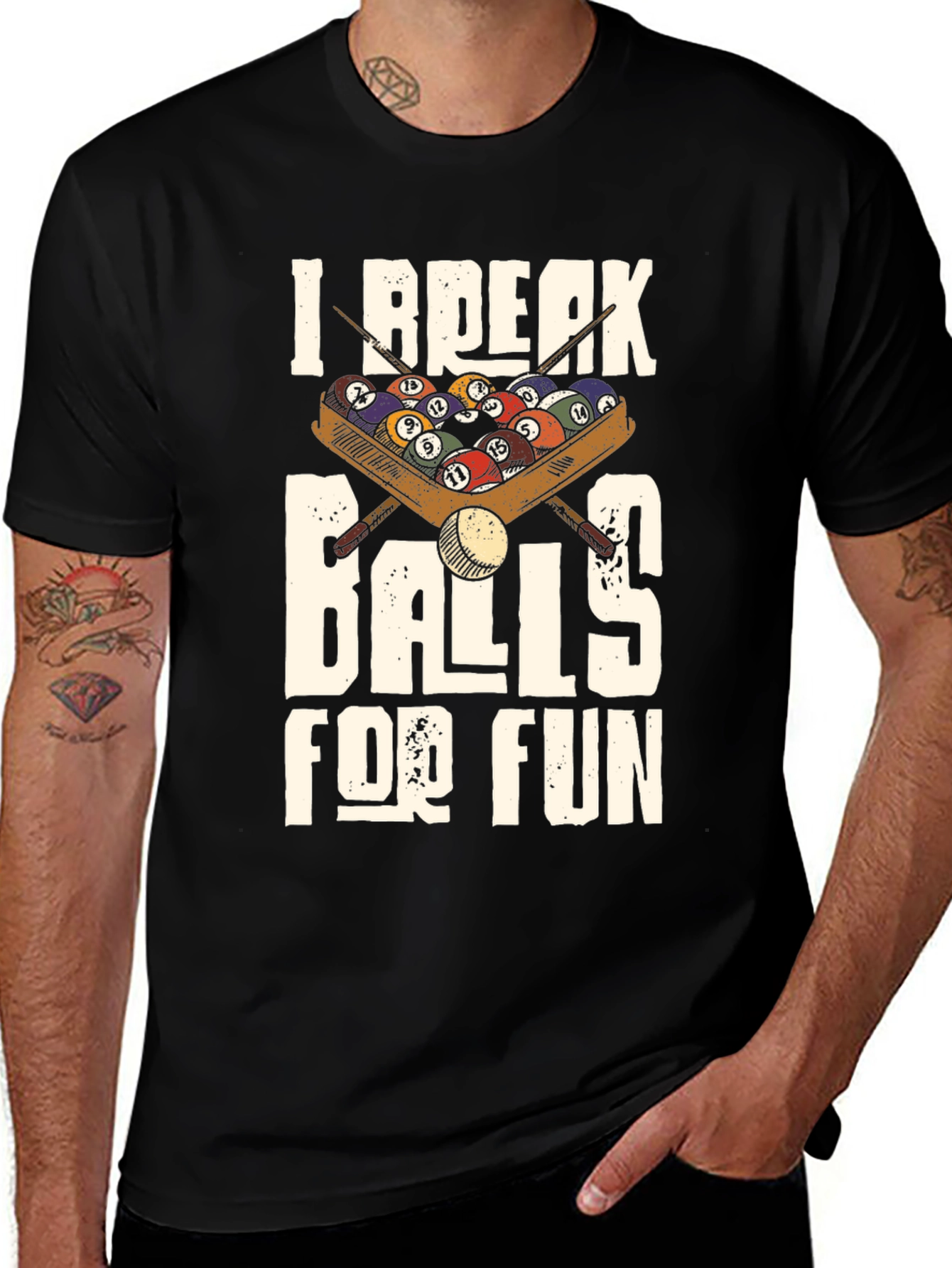 Variant 19 of I Break Balls for Fun T-Shirt - Billiards Player Apparel