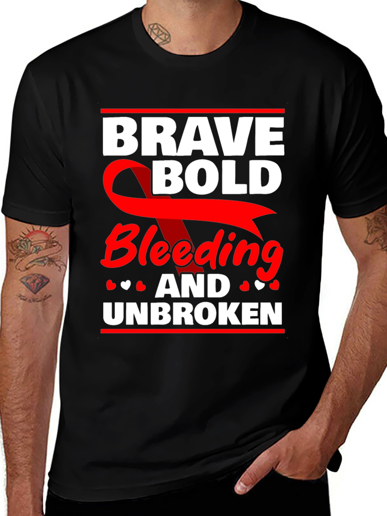 Variant 25 of Brave, Bold, Bleeding & Unbroken Graphic Tee