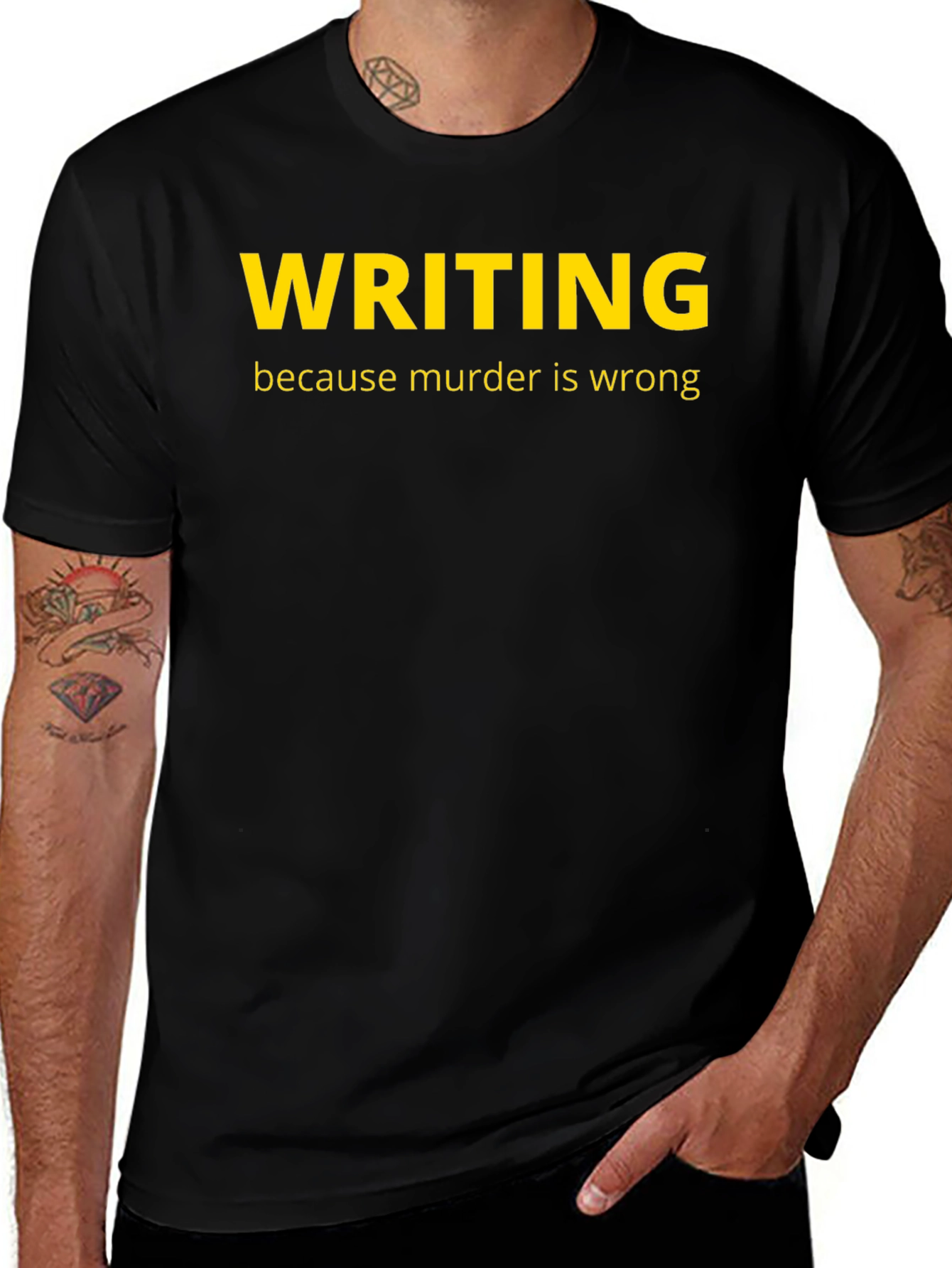 Variant 26 of Writing Because Murder Is Wrong T-Shirt