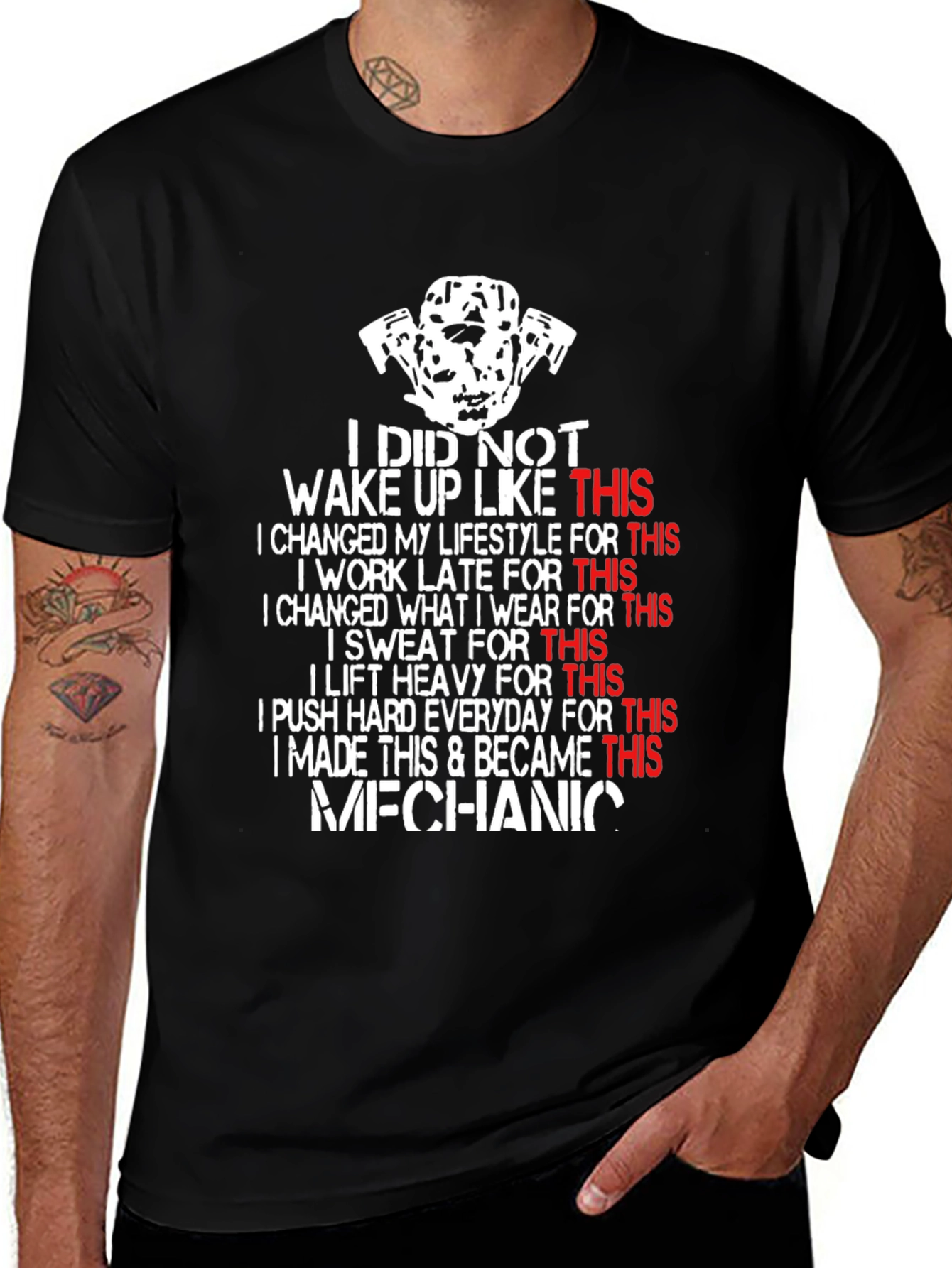 Variant 9 of Mechanic Lifestyle T-Shirt - I Did Not Wake Up Like This Tee