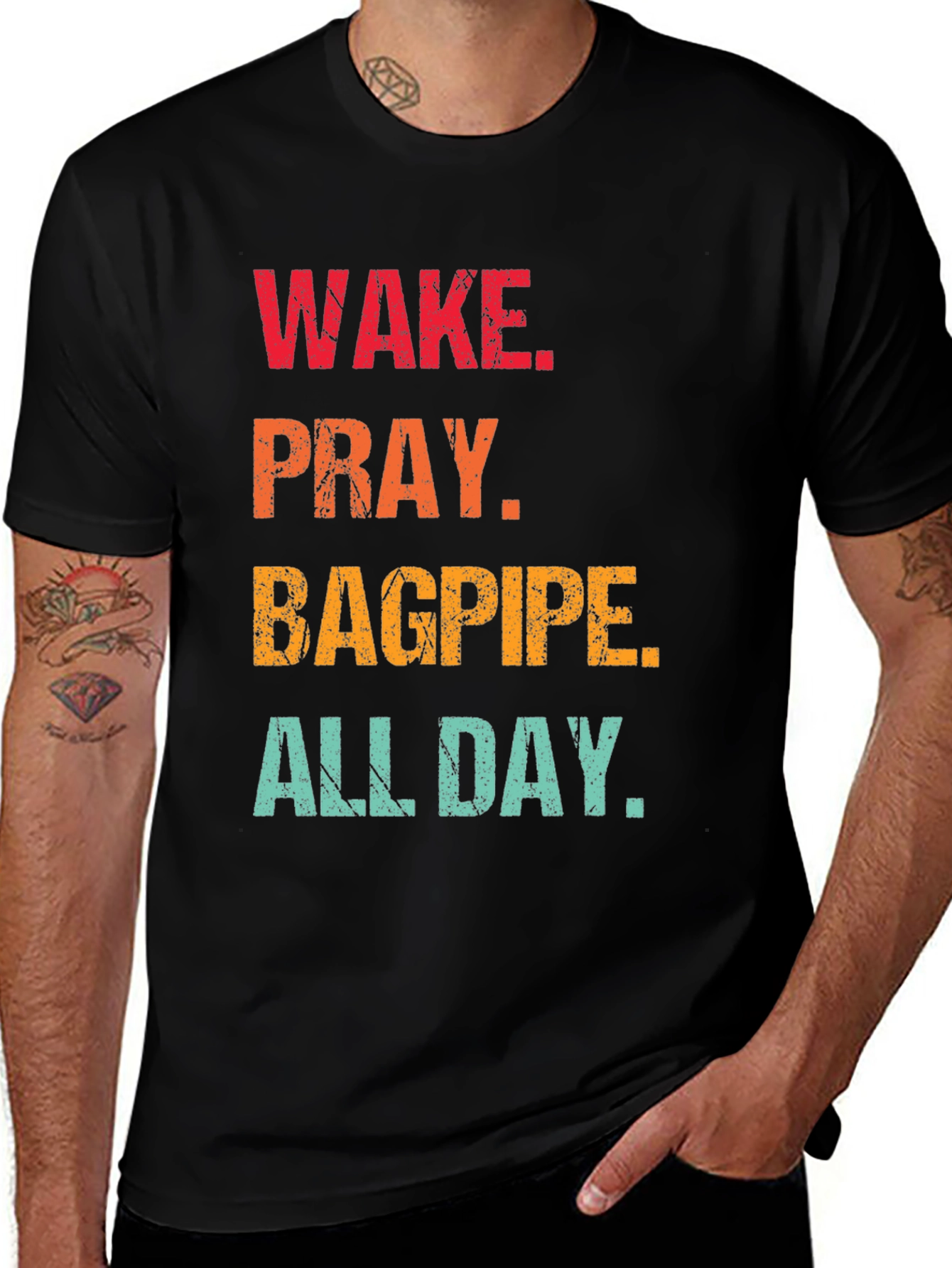 Variant 10 of Wake Pray Bagpipe All Day T-Shirt