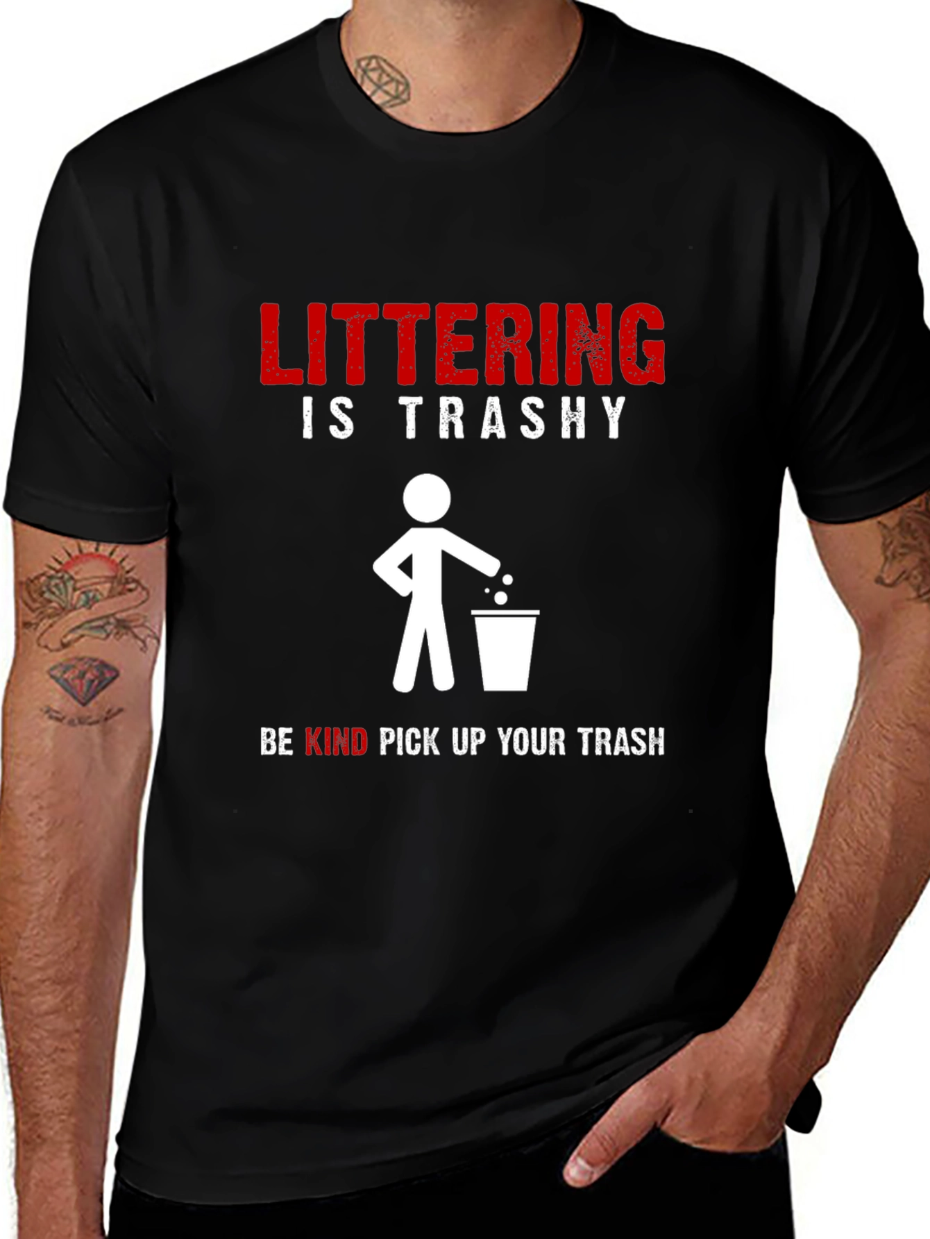Variant 24 of Littering Is Trashy Graphic Tee - Environmental Awareness