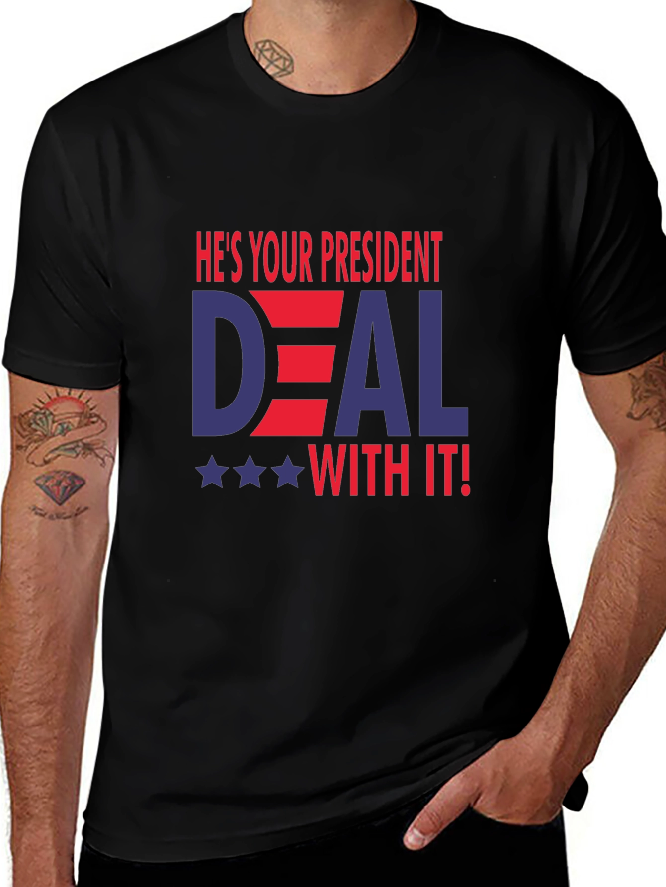 Variant 6 of He's Your President Deal With It T-Shirt