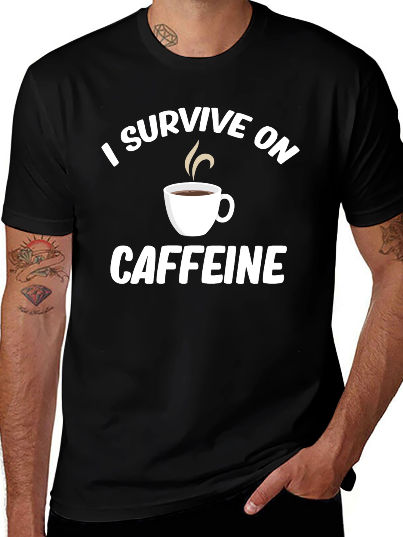 Variant 17 of I Survive on Caffeine Graphic Tee