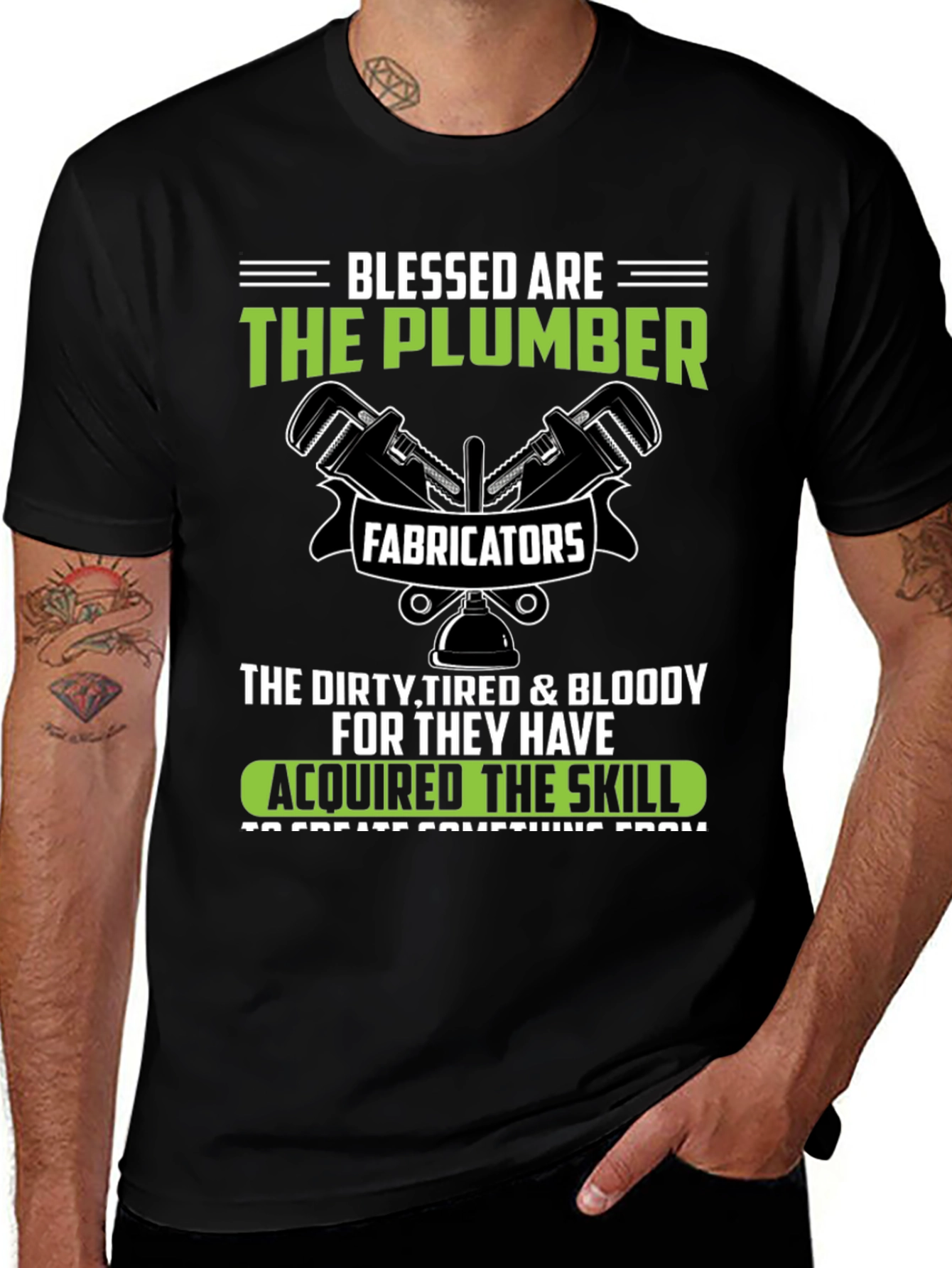 Blessed Plumber T-Shirt: Fabricator of Skills
