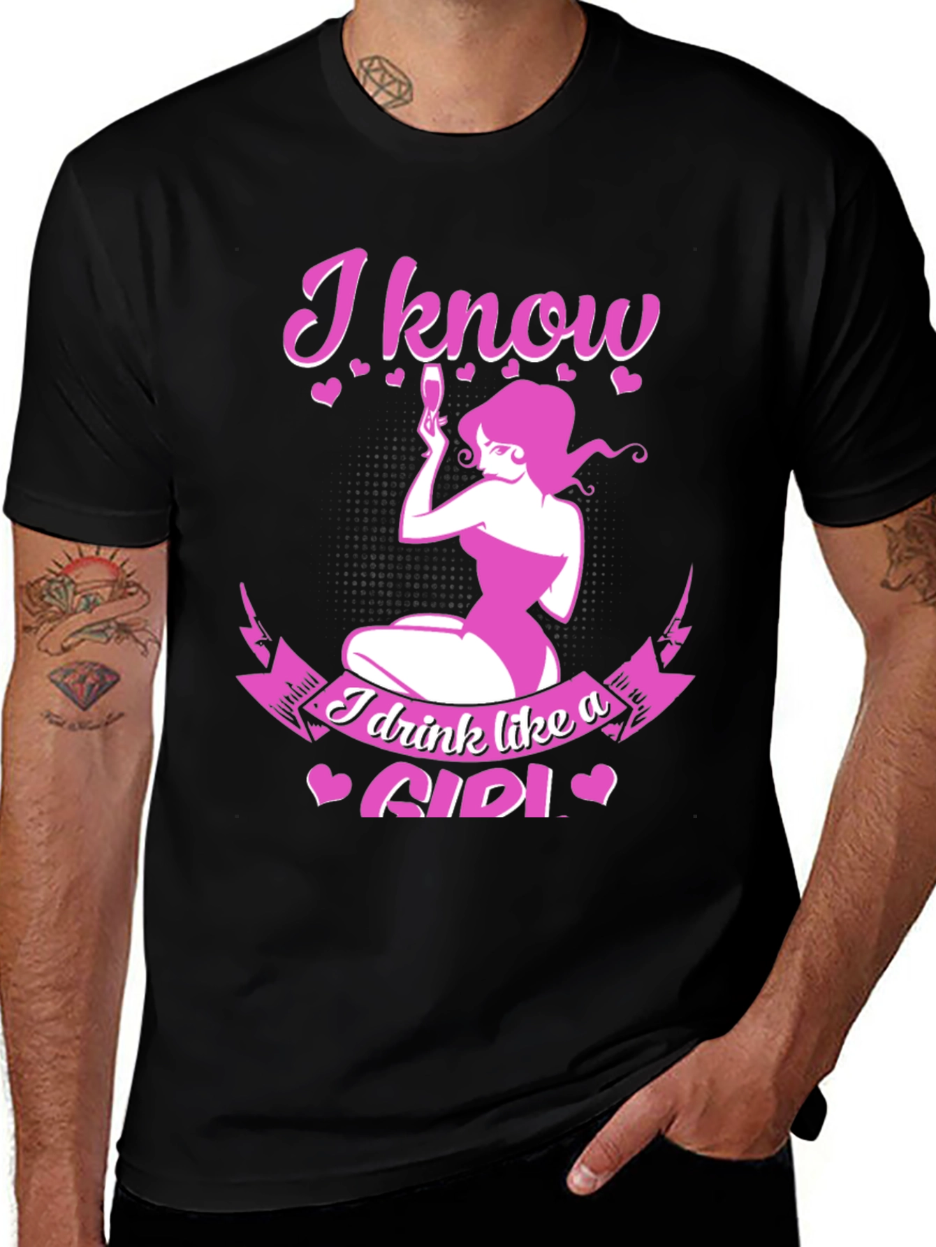 Variant 10 of I Know I Drink Like a Girl T-Shirt - Novelty Tee