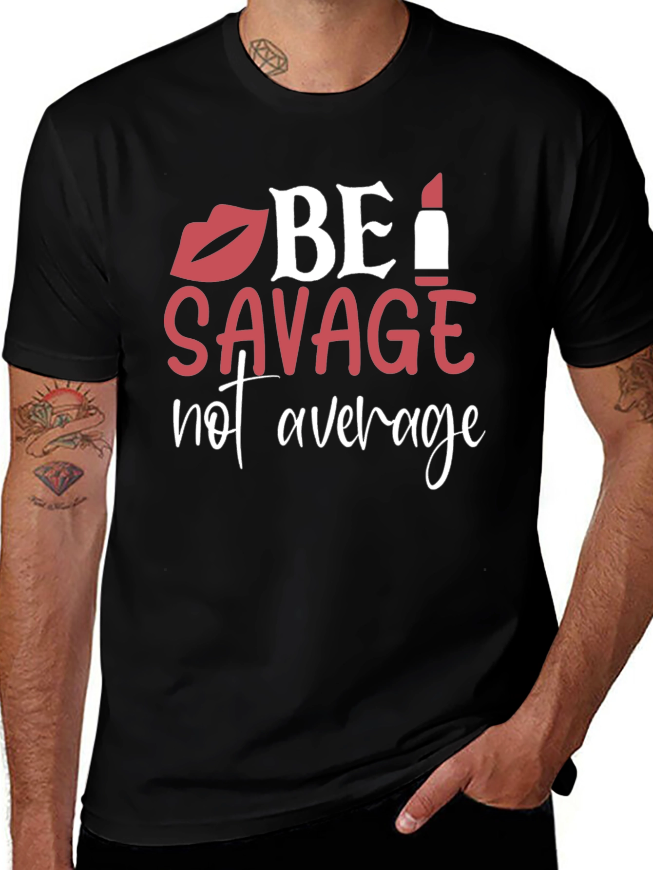 Variant 2 of Be Savage Graphic T-Shirt - Black