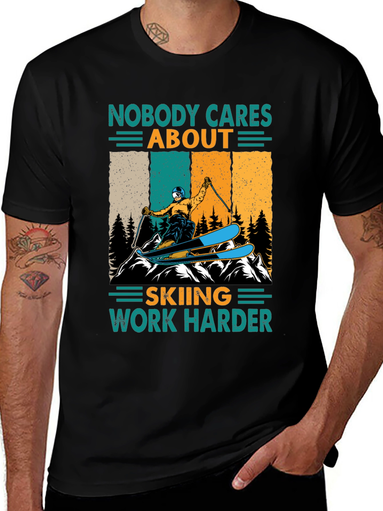 Variant 3 of Skiing T-Shirt - Nobody Cares, Work Harder Graphic Tee
