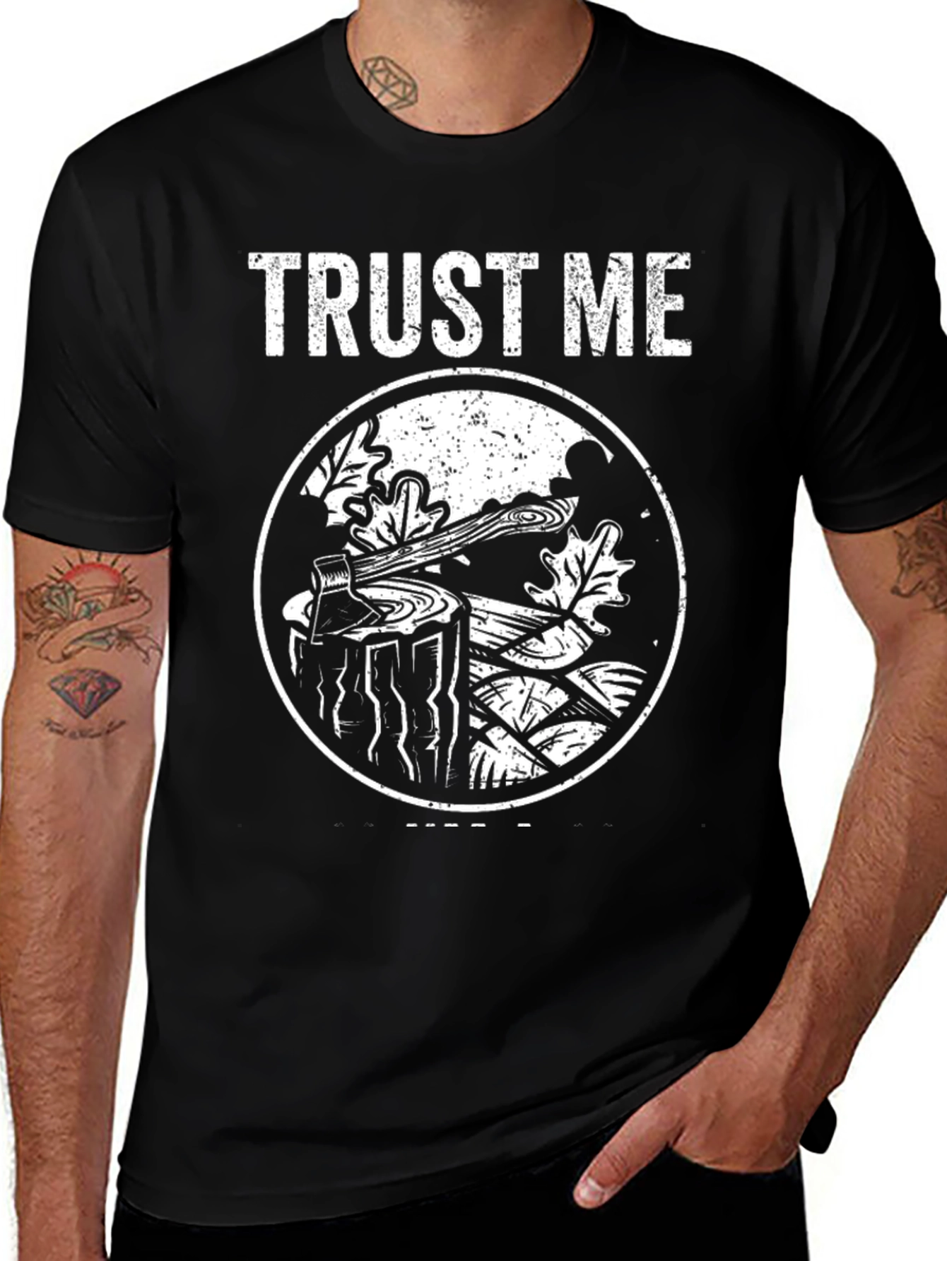 Variant 27 of Trust Me Lumberjack Tee