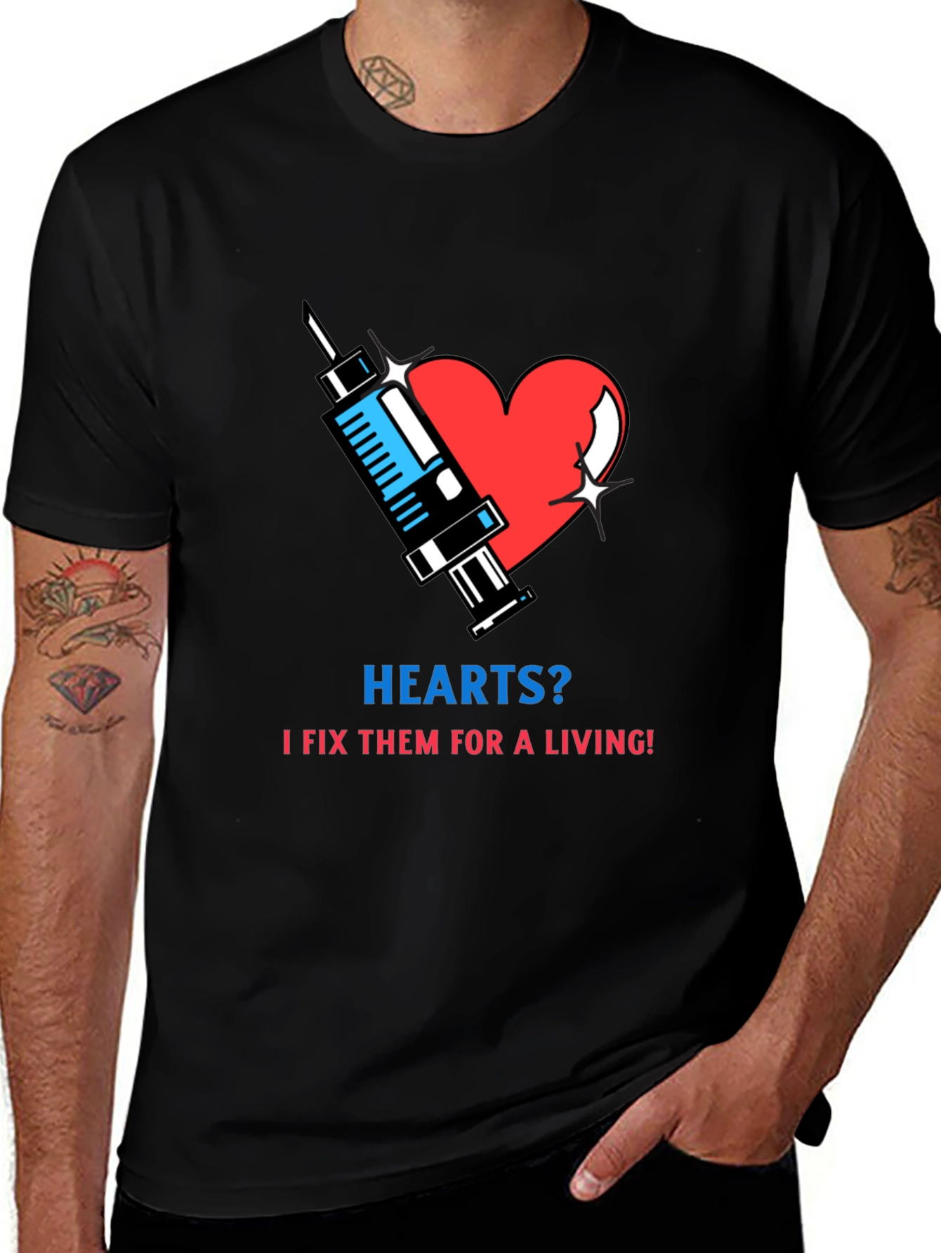 Hearts? I Fix Them T-Shirt - Medical Humor Tee